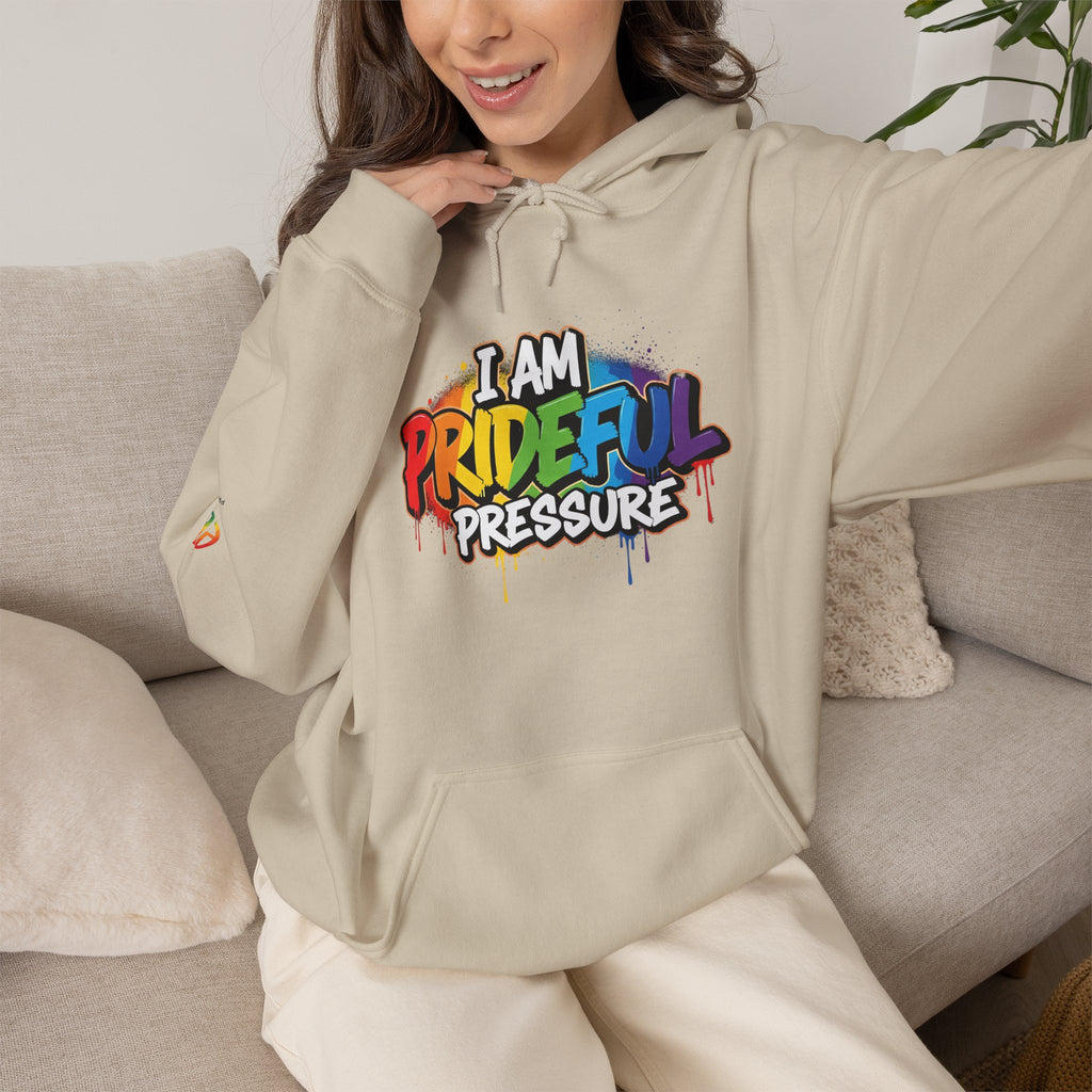 I Am Prideful Pressure™ Premium Unisex Hoodie | LGBTQ+ Pride Affirmation
