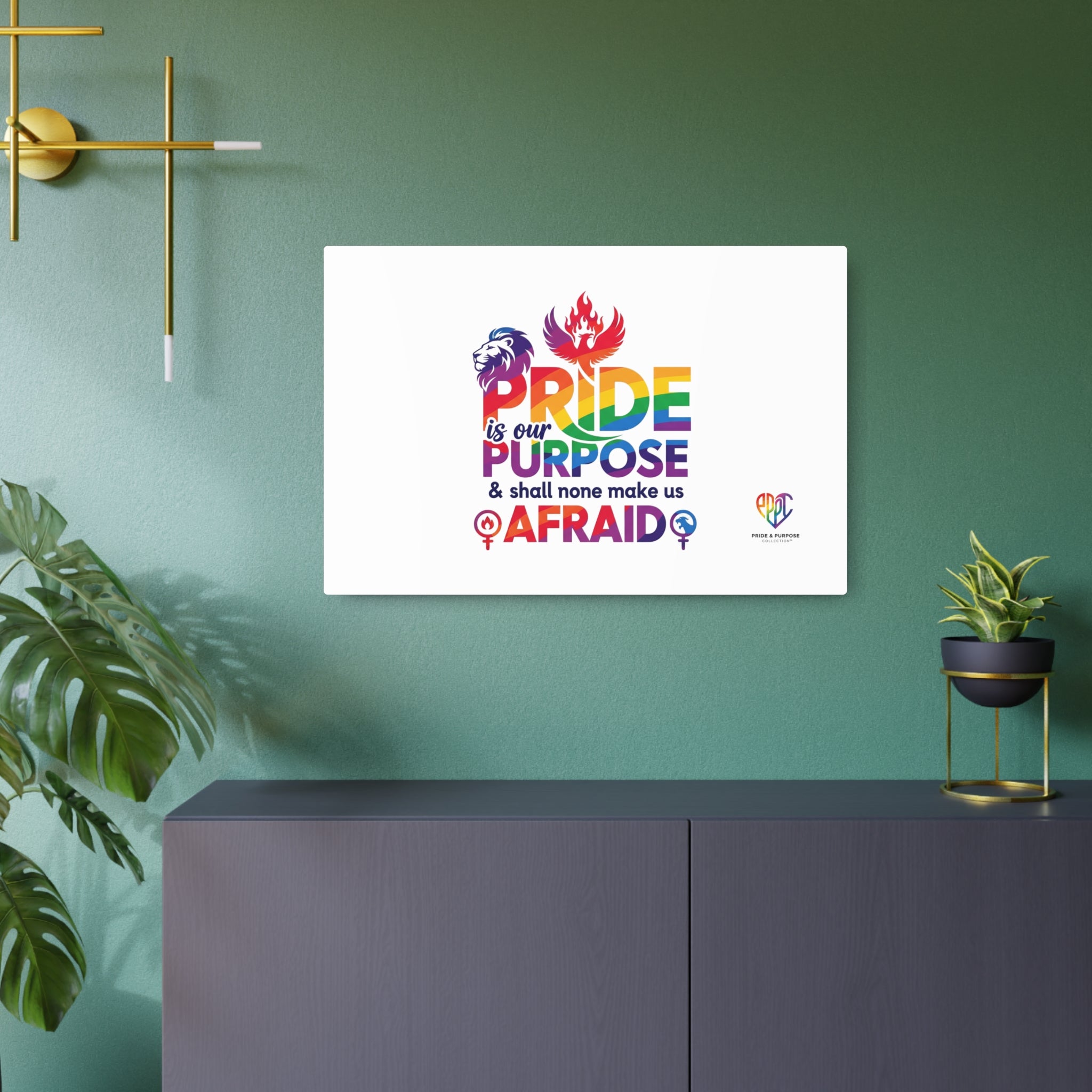 'Tis Our Pride & Purpose™ Premium Metal Wall Sign