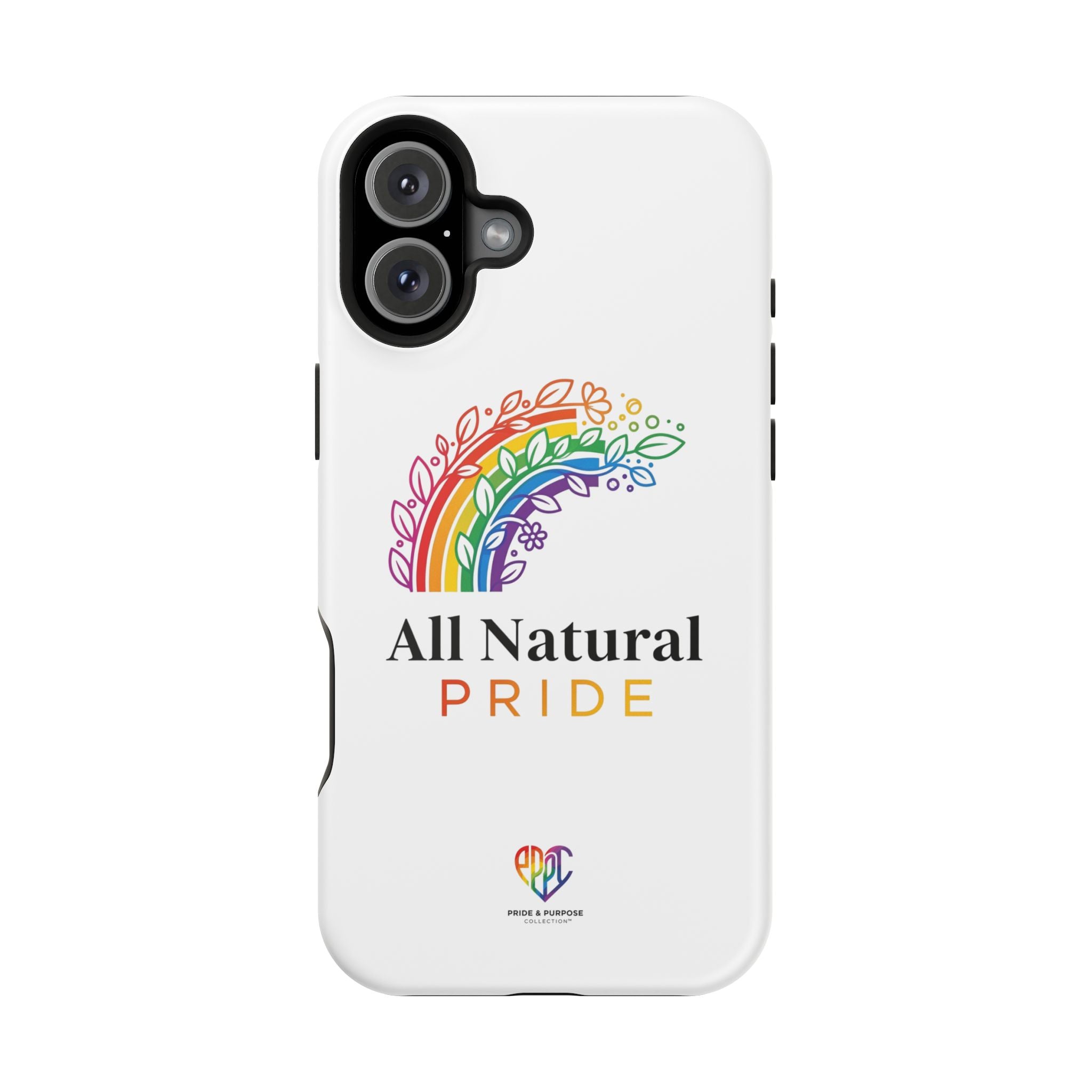 All Natural Pride™ Premium Tough Impact-Resistant Phone Case