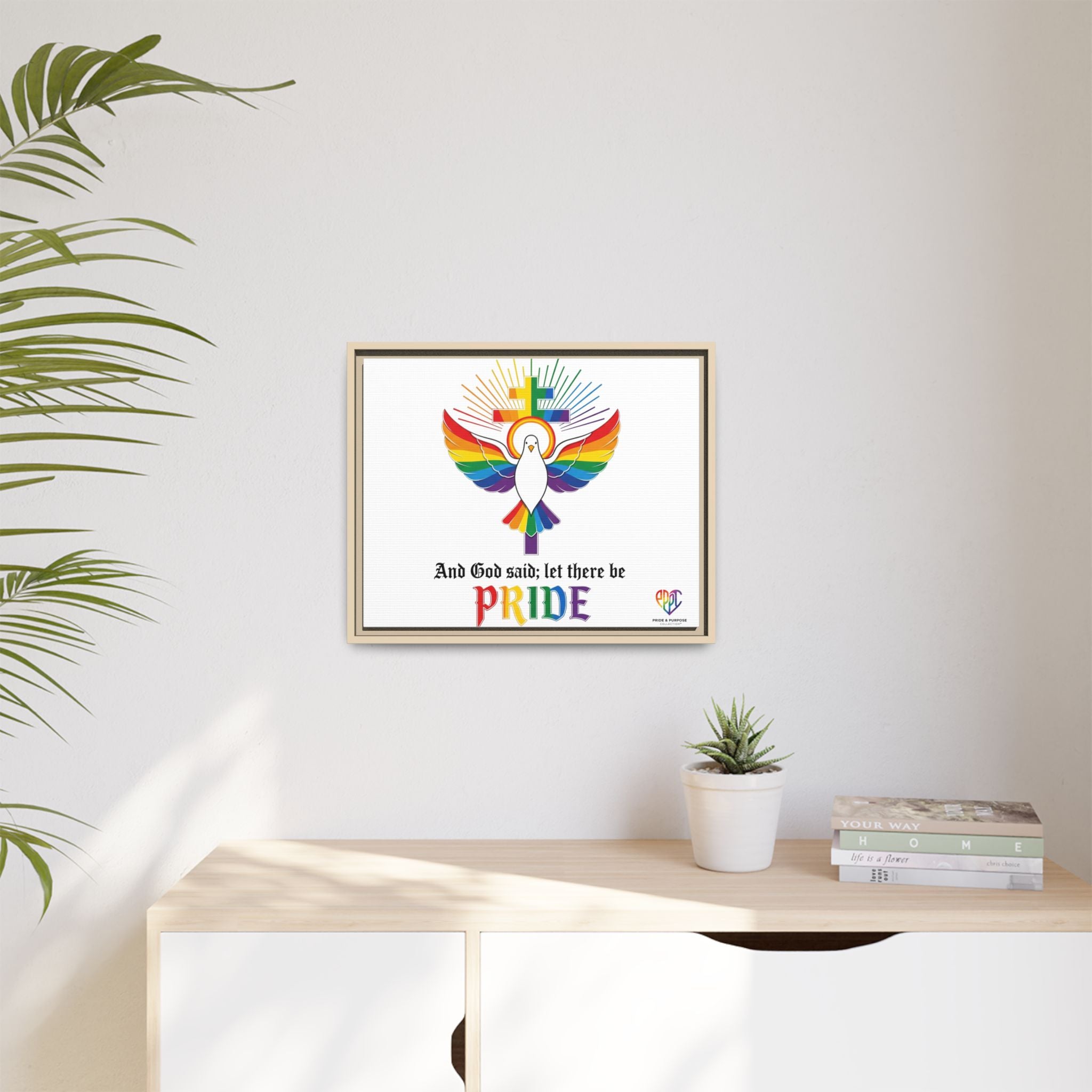 And God Said; Let There Be Pride™ Framed Matte Canvas