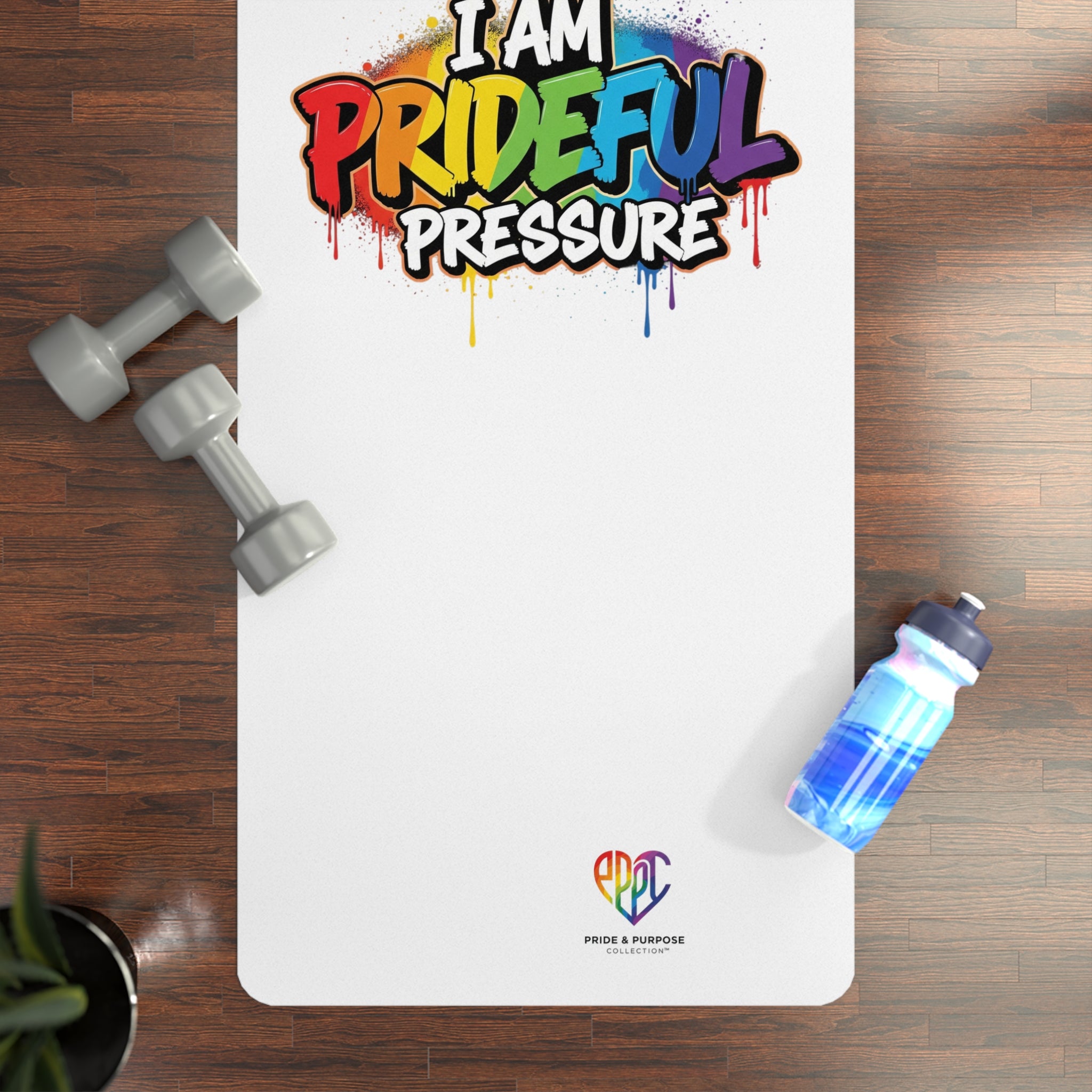 I Am Prideful Pressure™ LGBTQ+ Premium Yoga Mat | Pride Affirmation