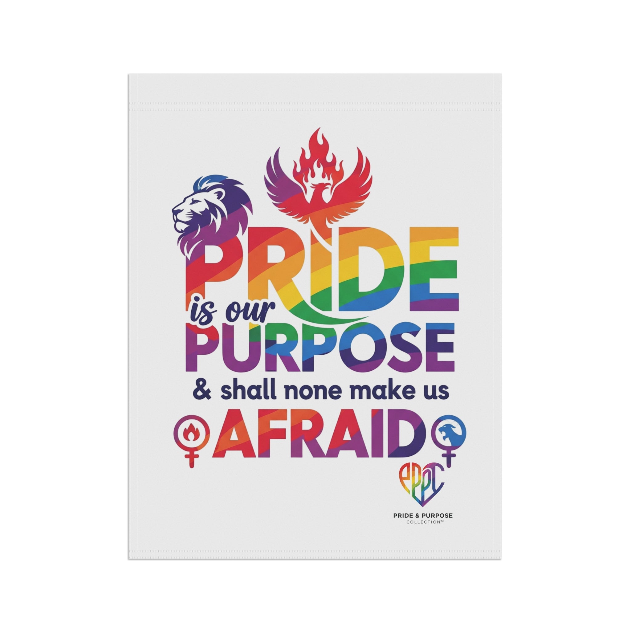 Pride Is Our Purpose™ Premium Garden Flag