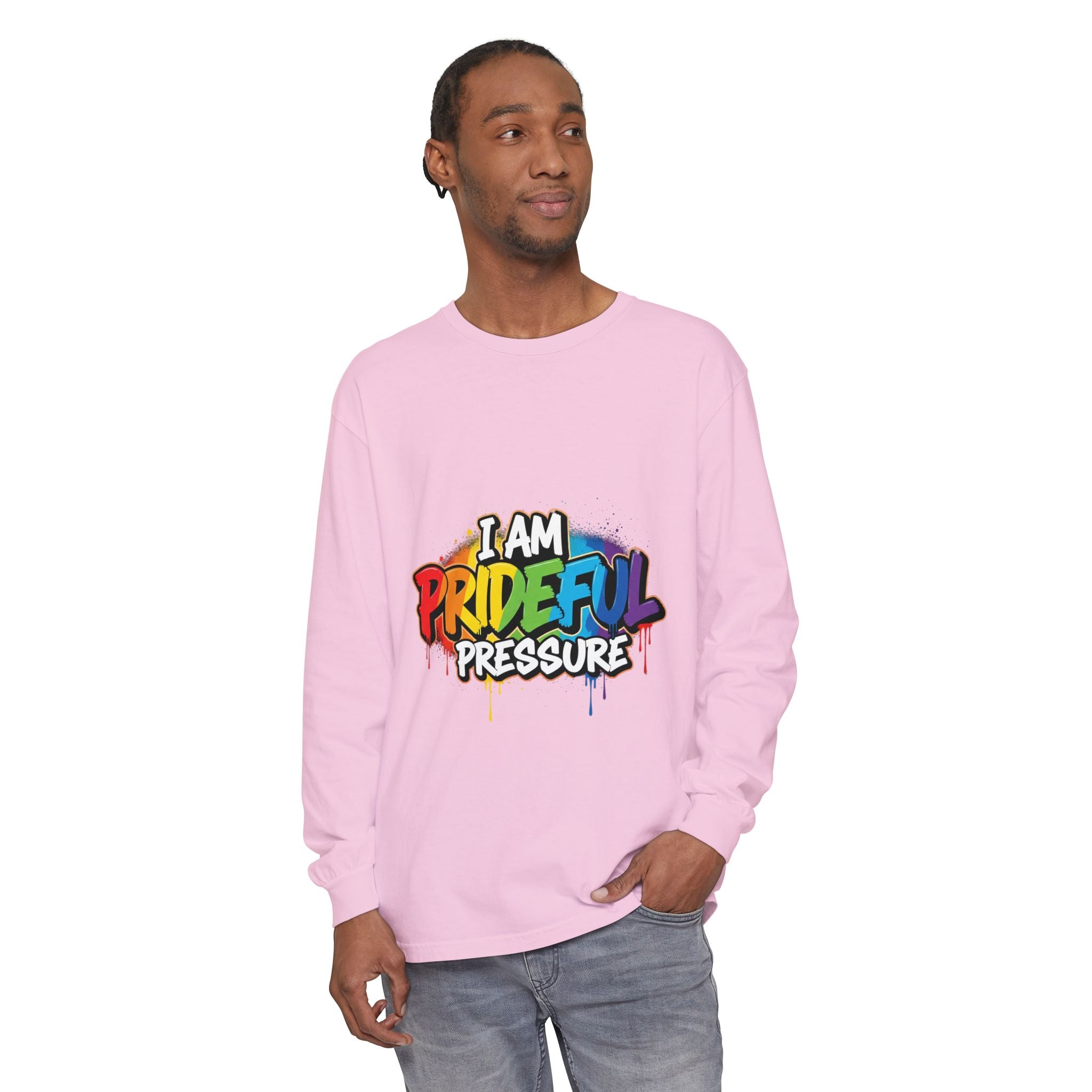I Am Prideful Pressure™ Premium Unisex Long Sleeve T-Shirt | LGBTQ+ Pride
