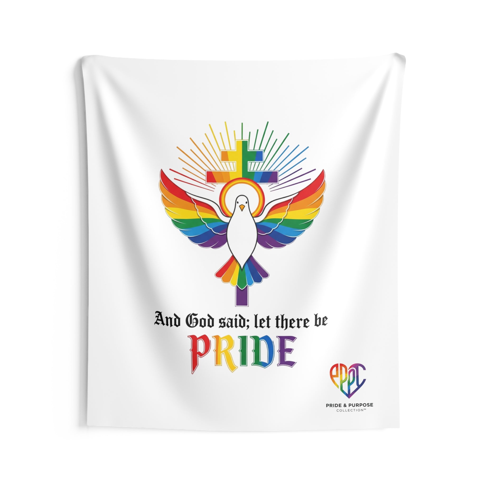 And God Said; Let There Be Pride™ Wall Tapestry