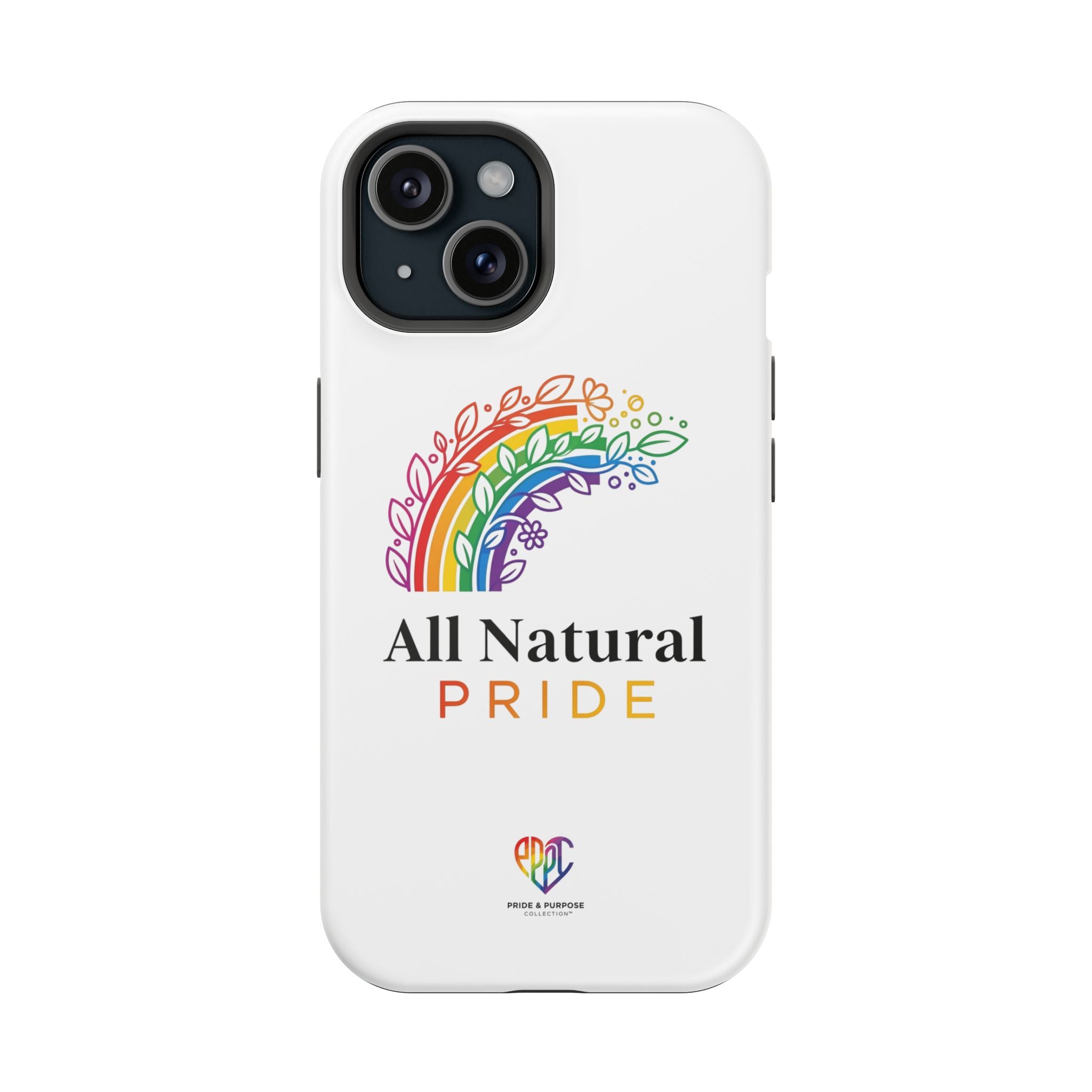 All Natural Pride™ Premium Tough Impact-Resistant Phone Case