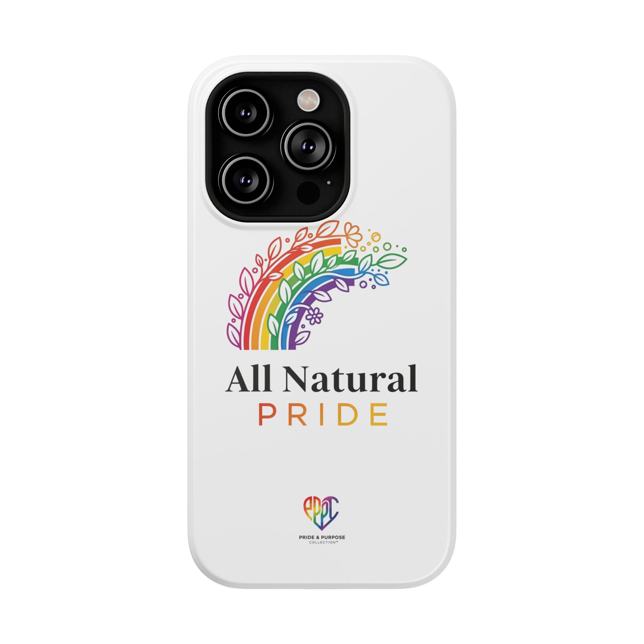 All Natural Pride™ Premium Tough Impact-Resistant Phone Case