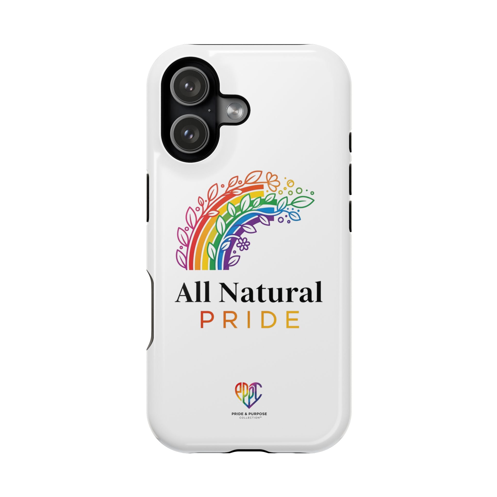 All Natural Pride™ Premium Tough Impact-Resistant Phone Case