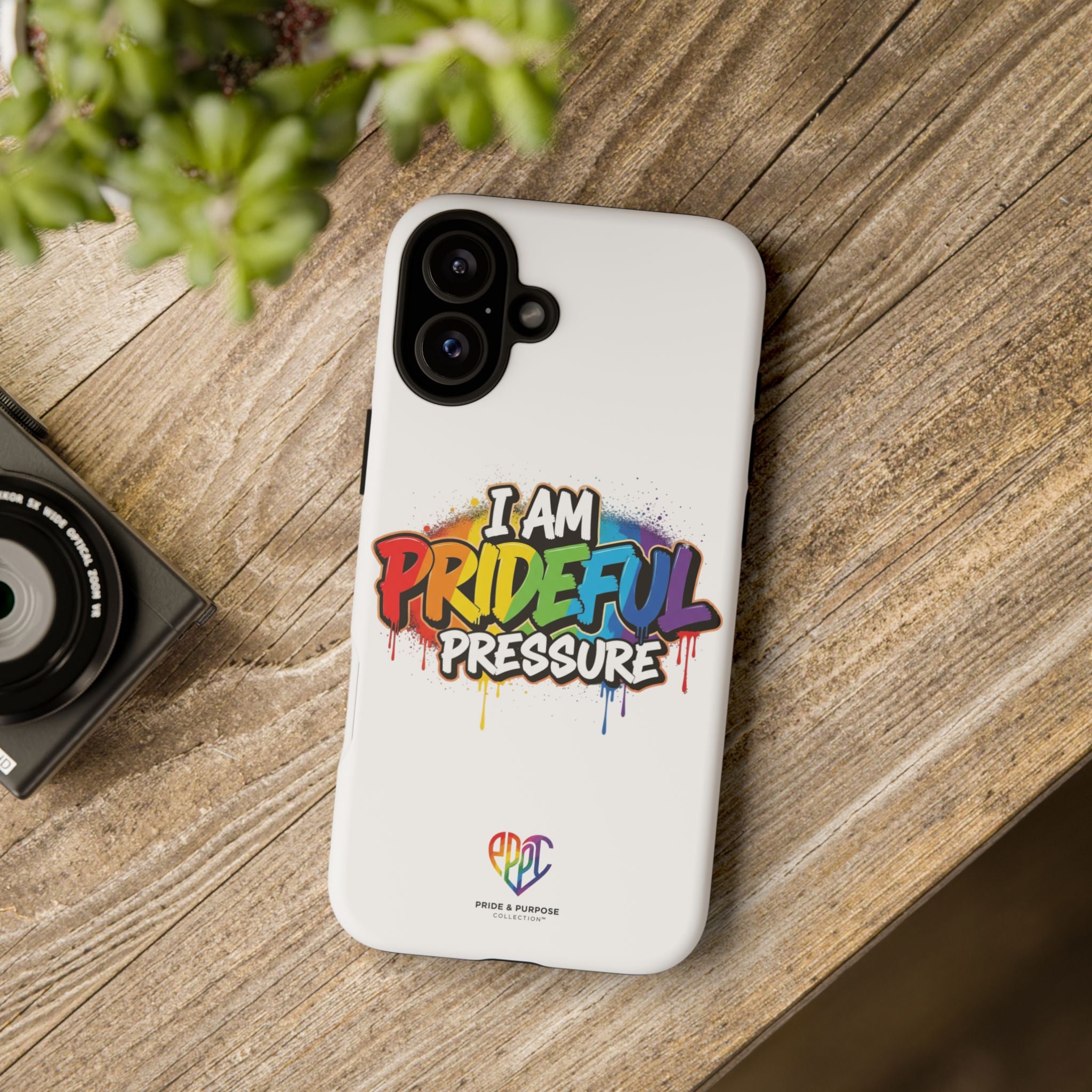 I Am Prideful Pressure™ Premium Tough Phone Case | LGBTQ+ Pride