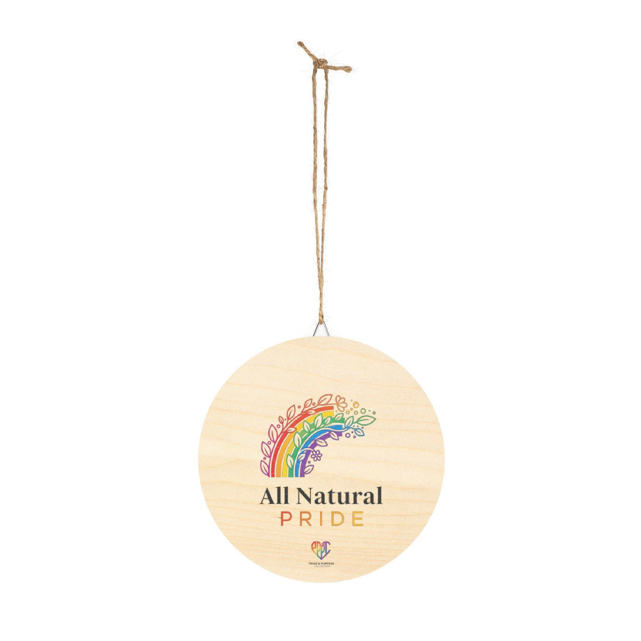 All Natural Pride™ Premium Wood Ornament