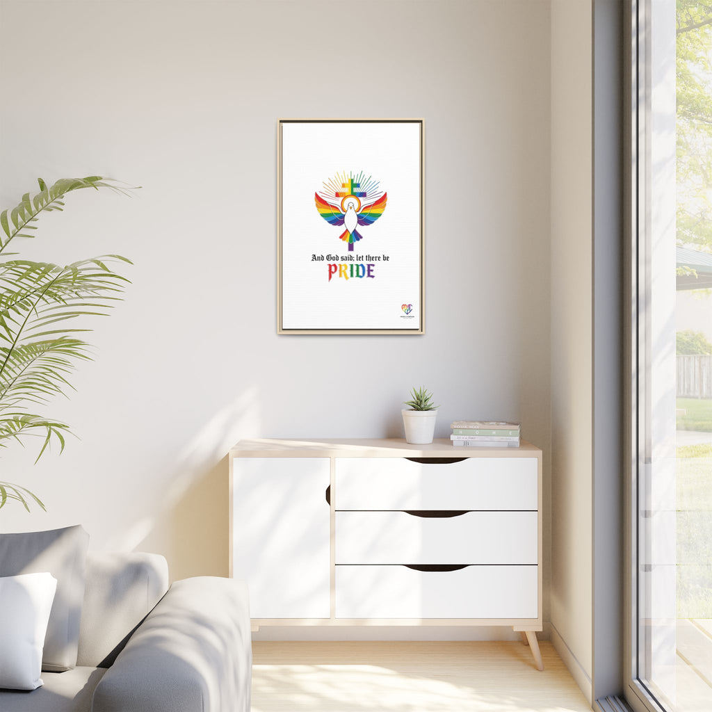 And God Said; Let There Be Pride™ Framed Matte Canvas
