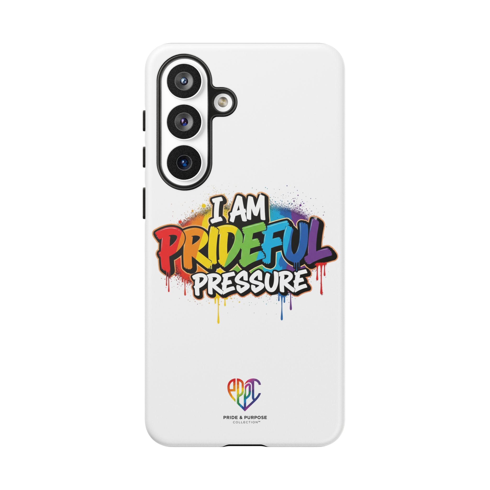 I Am Prideful Pressure™ Premium Tough Phone Case | LGBTQ+ Pride