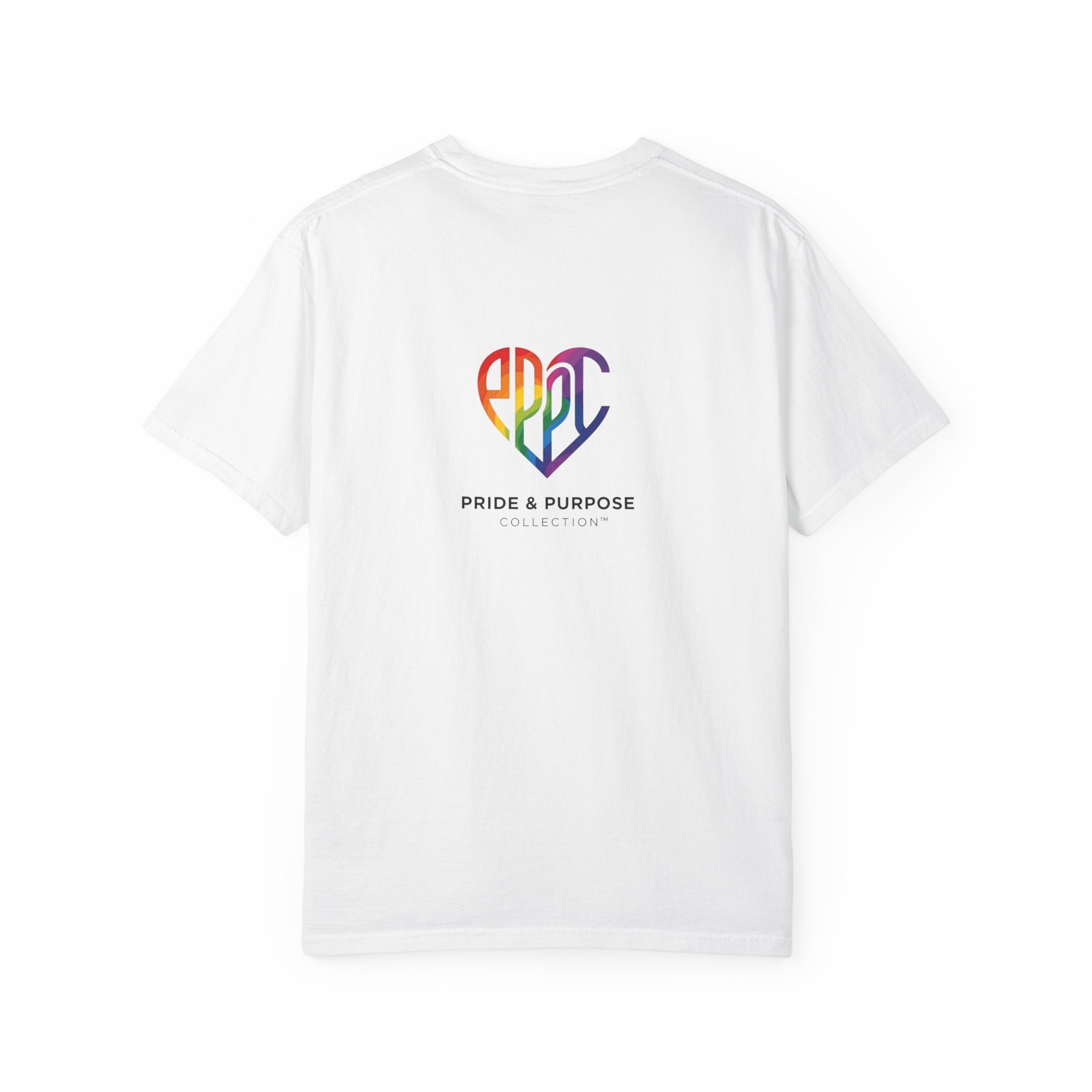 Pride Is Our Purpose™ & Shall None Make Us Afraid™ Premium Unisex T-Shirt