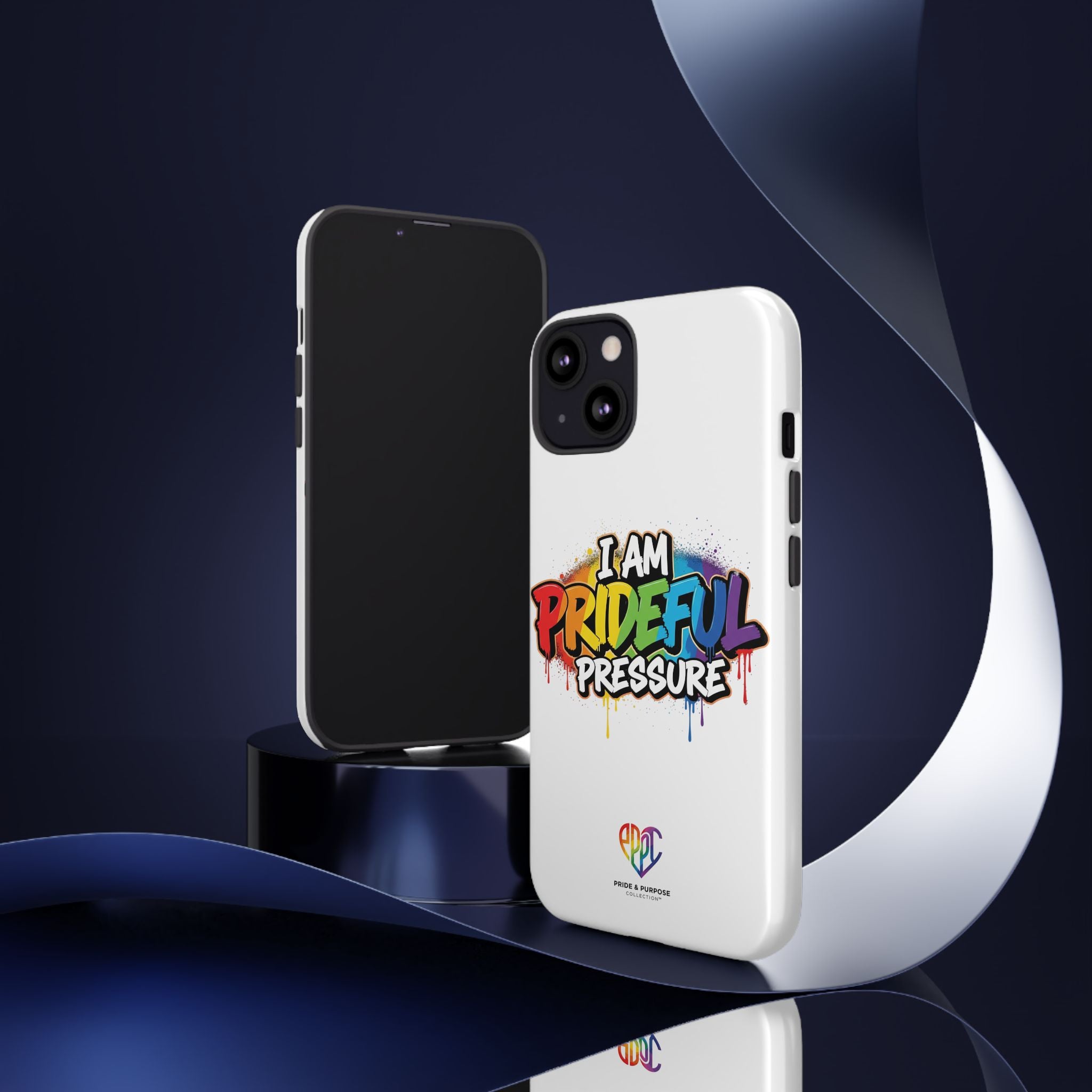 I Am Prideful Pressure™ Premium Tough Phone Case | LGBTQ+ Pride