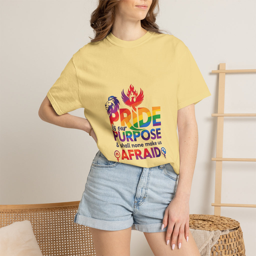 Pride Is Our Purpose™ & Shall None Make Us Afraid™ Premium Unisex T-Shirt