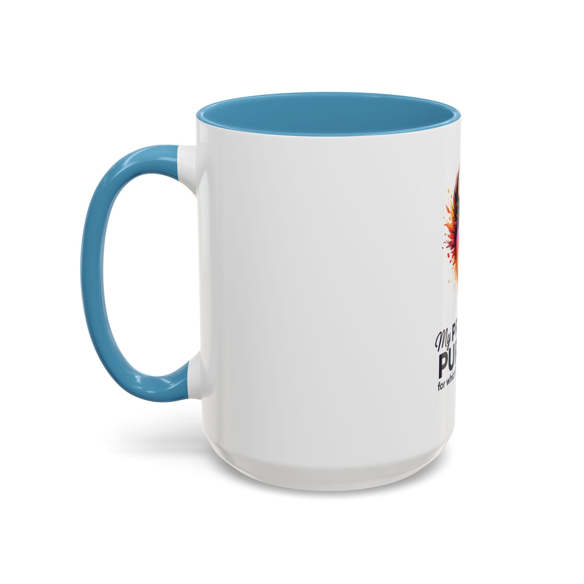 My Pride & My Purpose™ Premium Accent Coffee Mug | LGBTQ+ Pride Drinkware