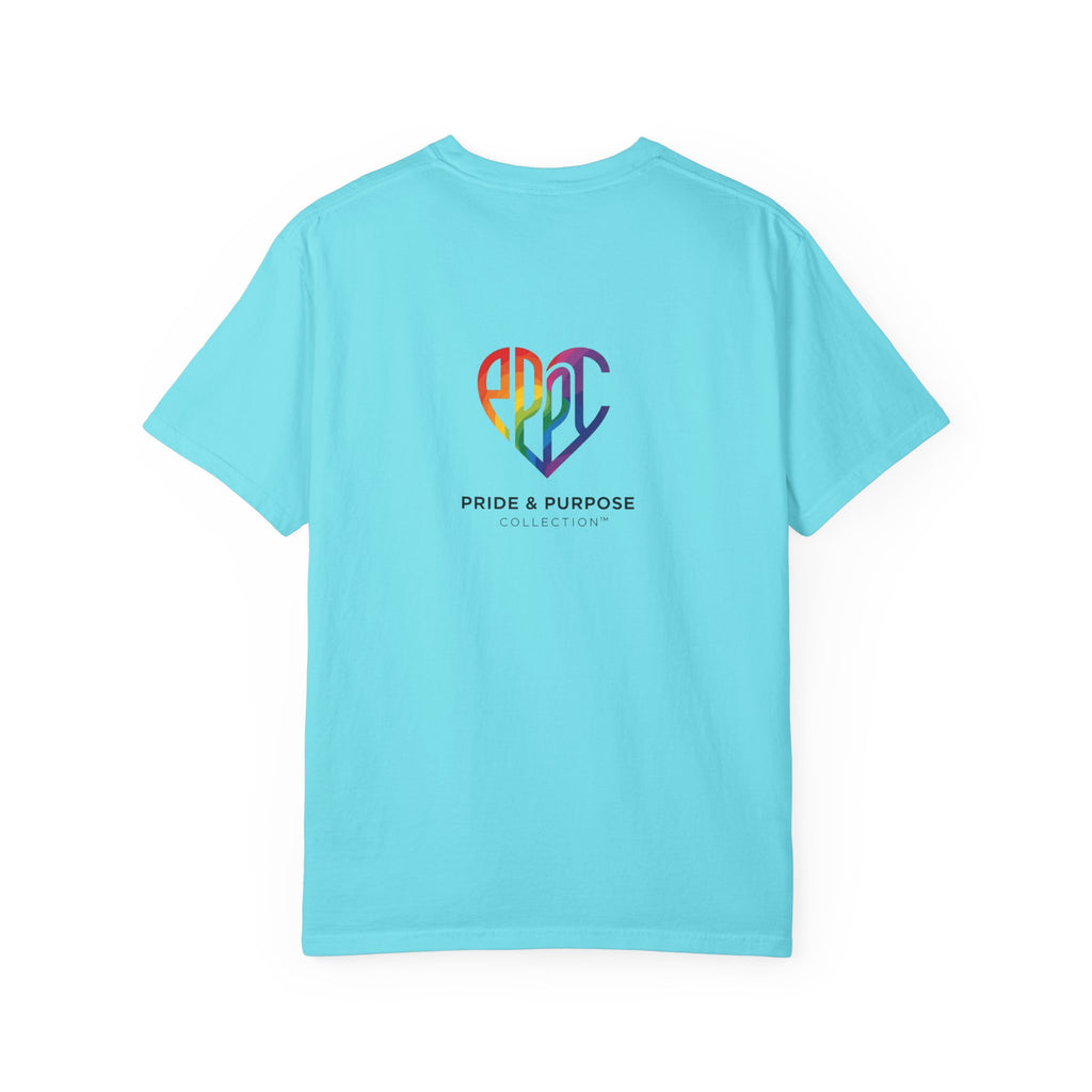 Pride Is Our Purpose™ & Shall None Make Us Afraid™ Premium Unisex T-Shirt