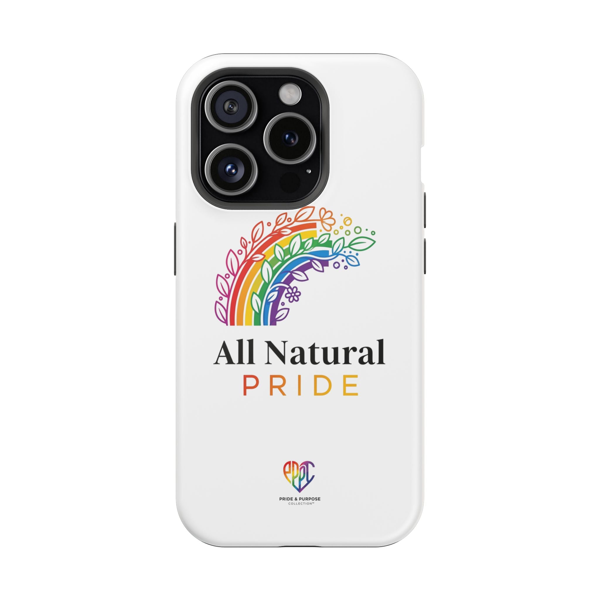 All Natural Pride™ Premium Tough Impact-Resistant Phone Case