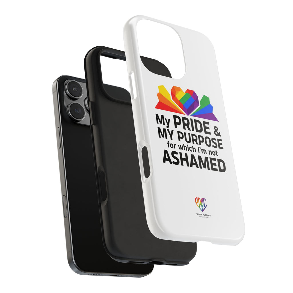 My Pride & My Purpose™ Premium Tough Phone Case | LGBTQ+ Pride