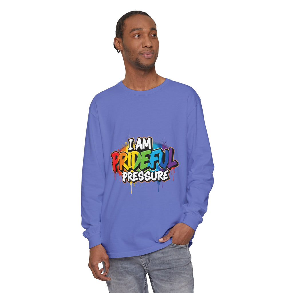 I Am Prideful Pressure™ Premium Unisex Long Sleeve T-Shirt | LGBTQ+ Pride