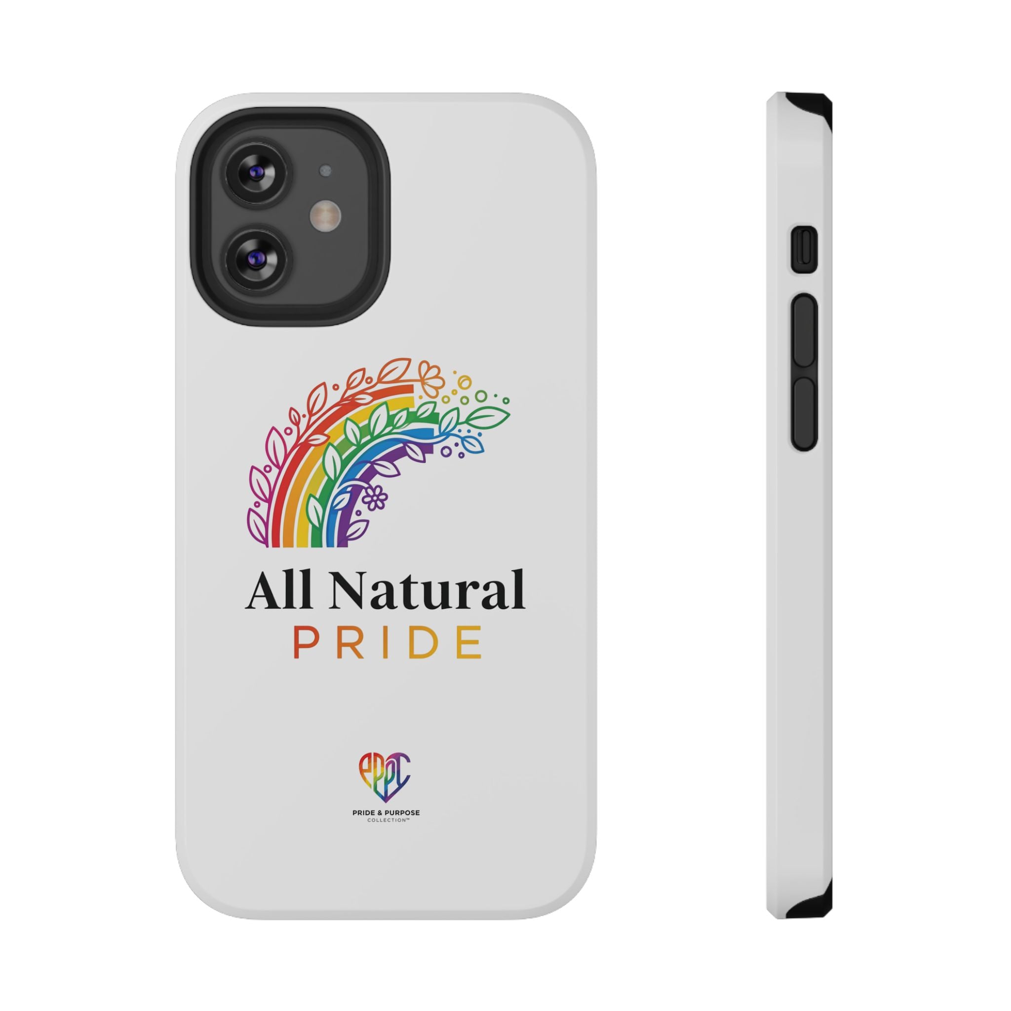 All Natural Pride™ Premium Tough Impact-Resistant Phone Case