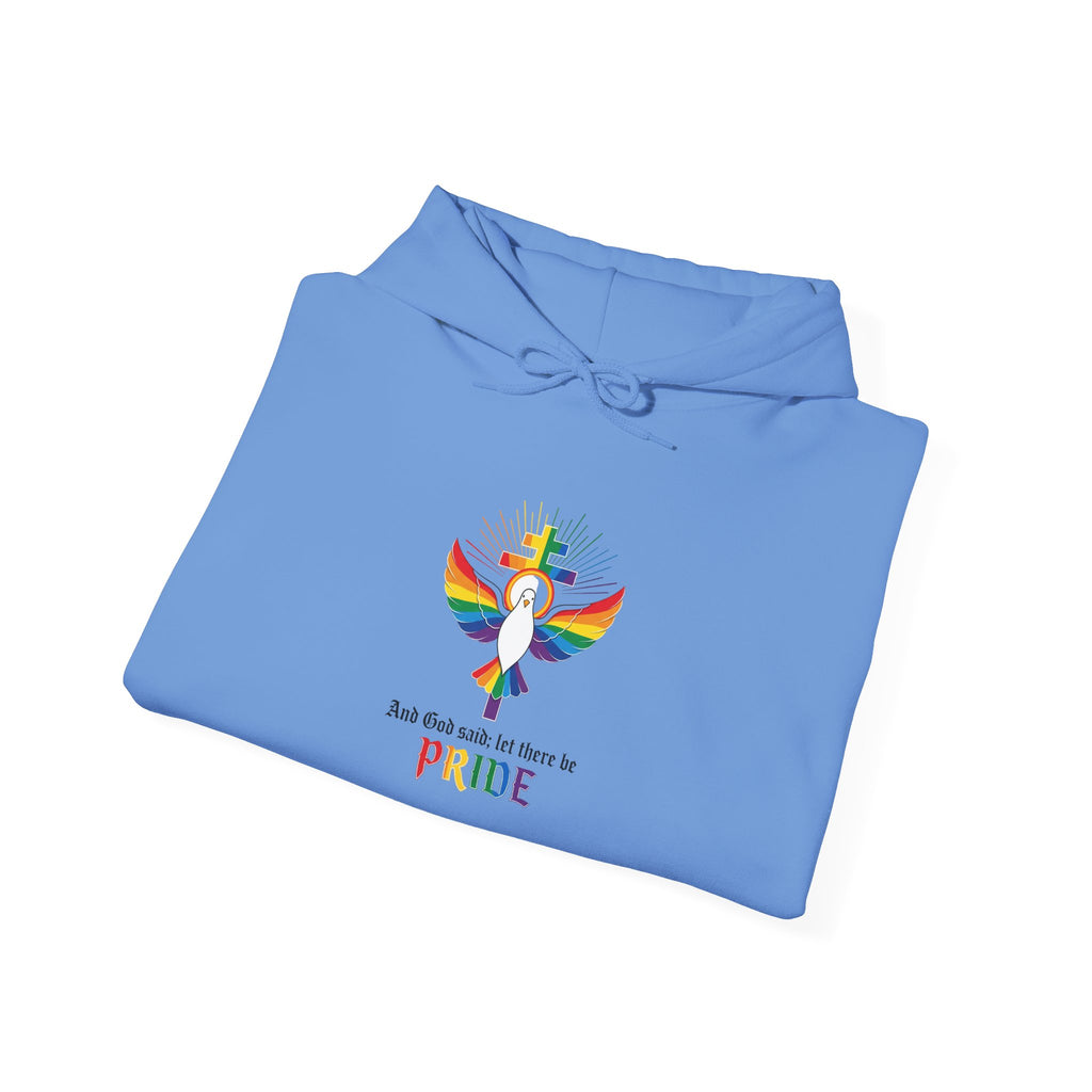 And God Said; Let There Be Pride™ Premium Pullover Hoodie
