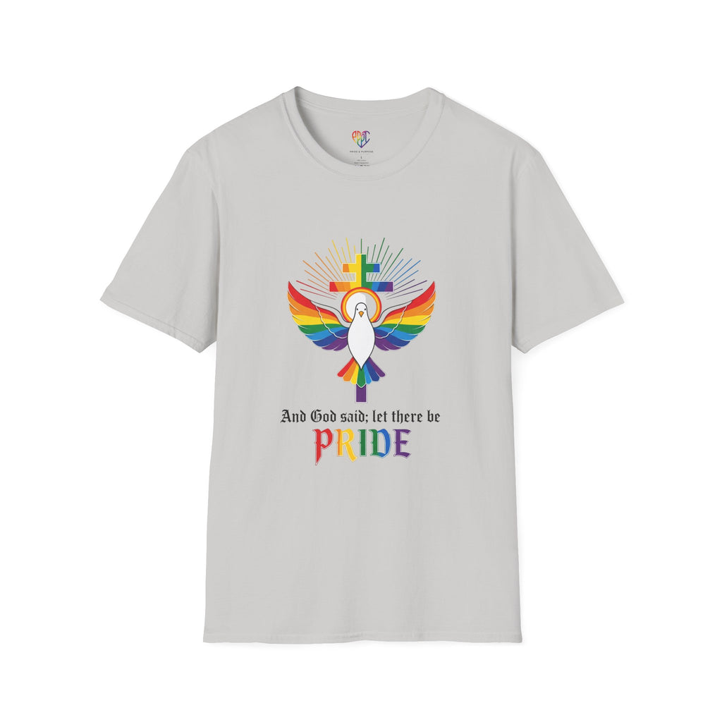 And God Said; Let There Be Pride™ Unisex Premium T-Shirt