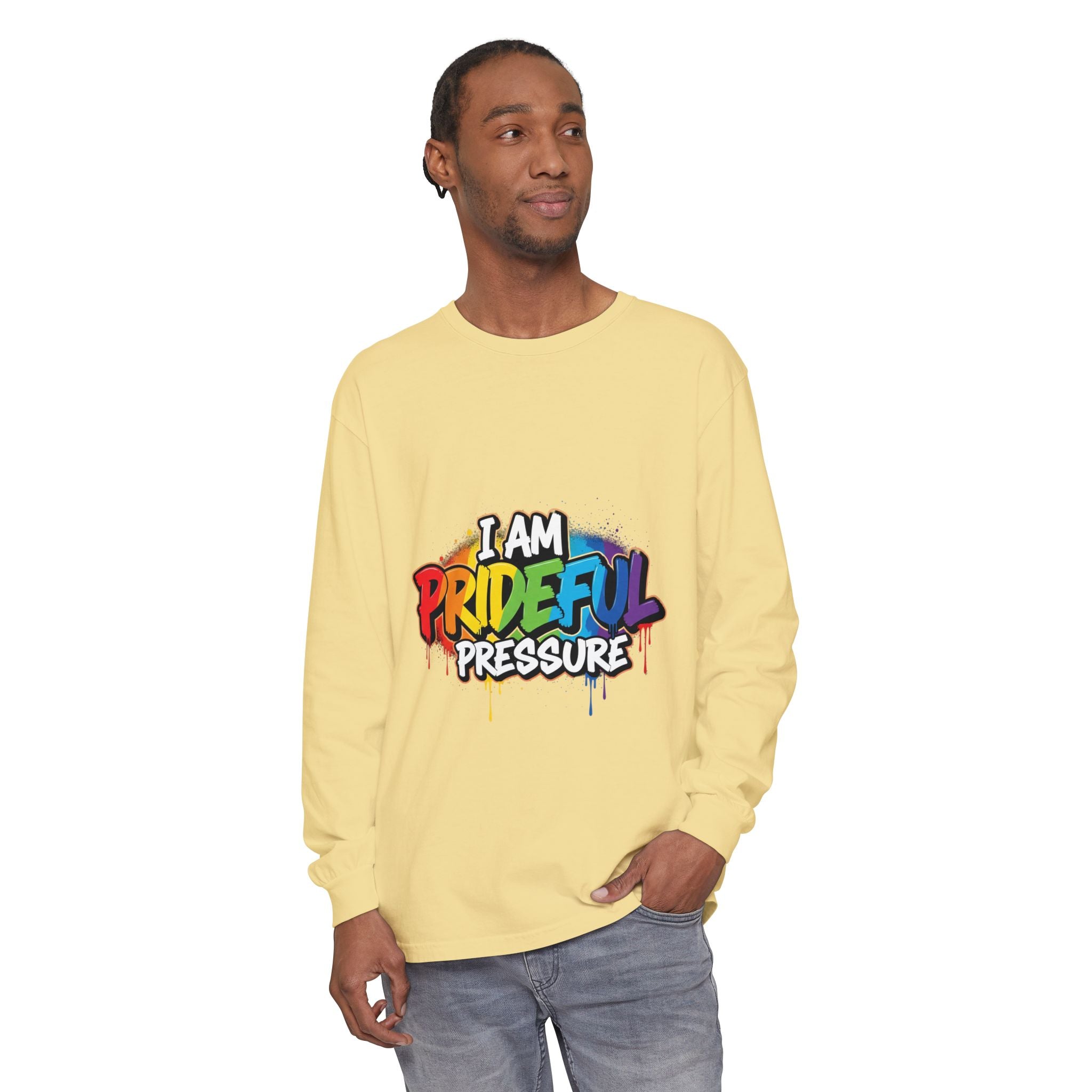 I Am Prideful Pressure™ Premium Unisex Long Sleeve T-Shirt | LGBTQ+ Pride