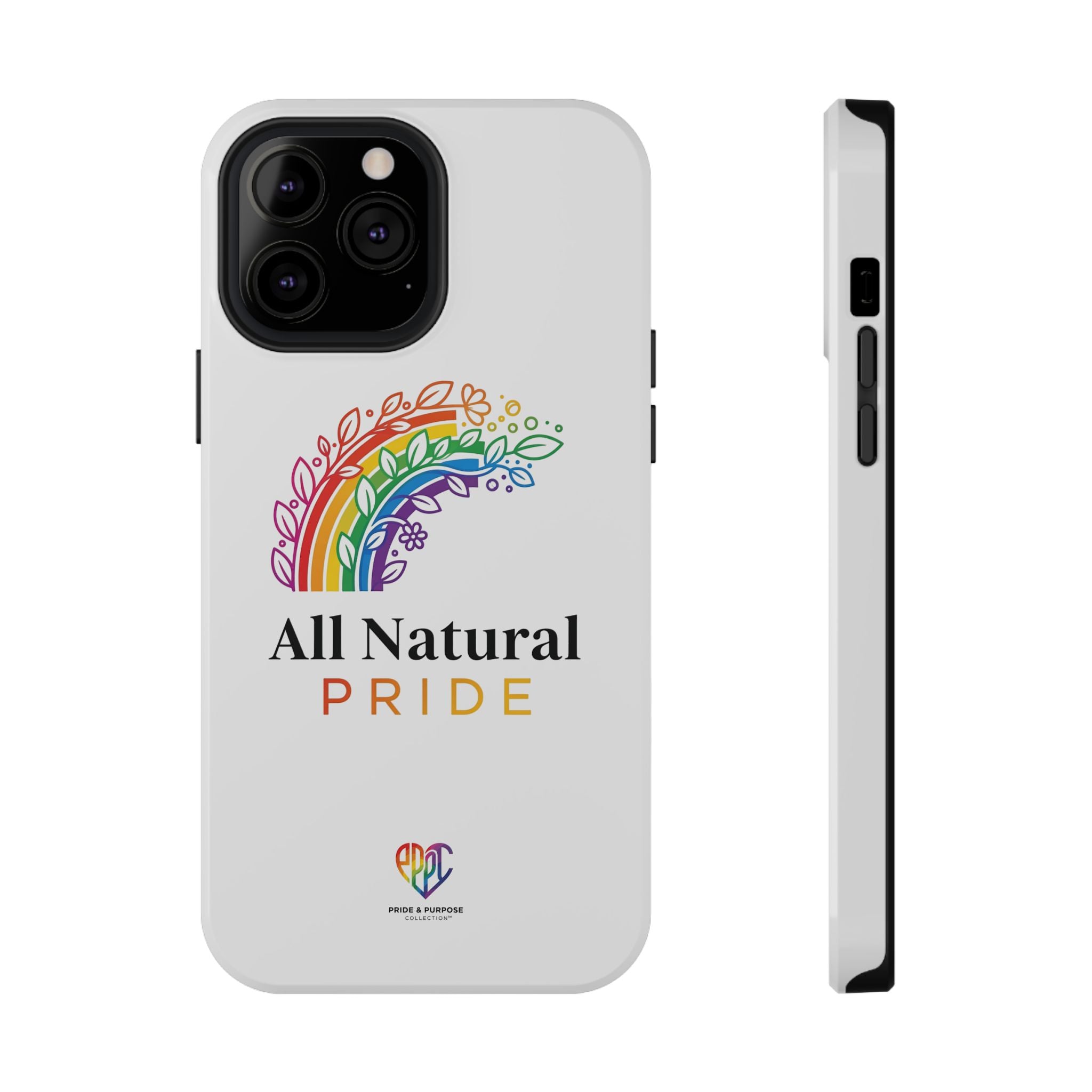 All Natural Pride™ Premium Tough Impact-Resistant Phone Case