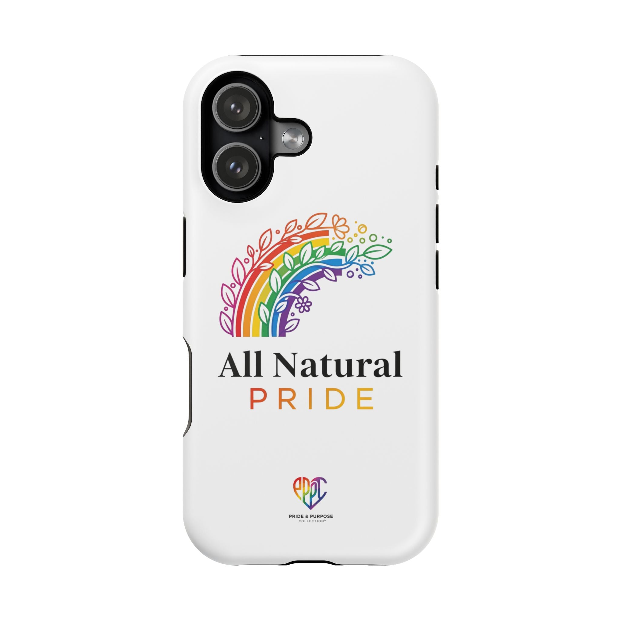 All Natural Pride™ Premium Tough Impact-Resistant Phone Case