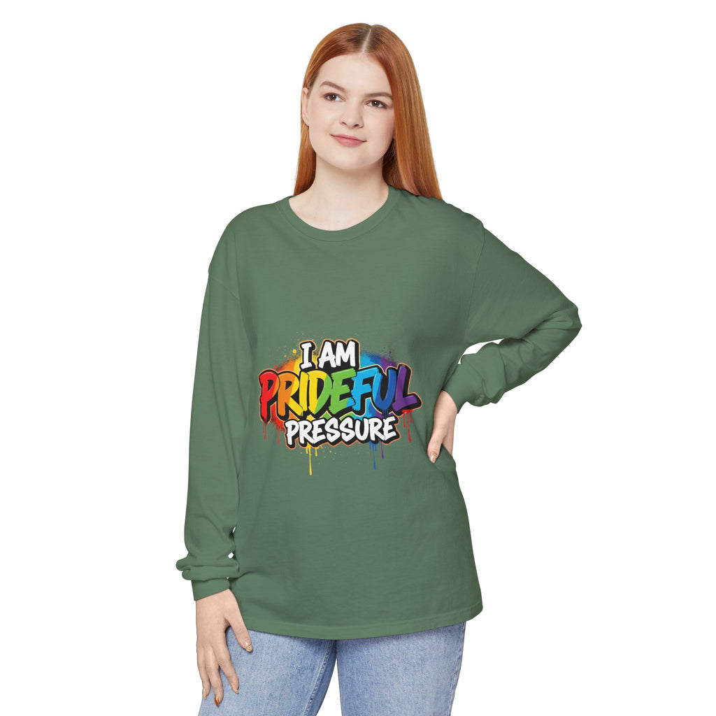 I Am Prideful Pressure™ Premium Unisex Long Sleeve T-Shirt | LGBTQ+ Pride