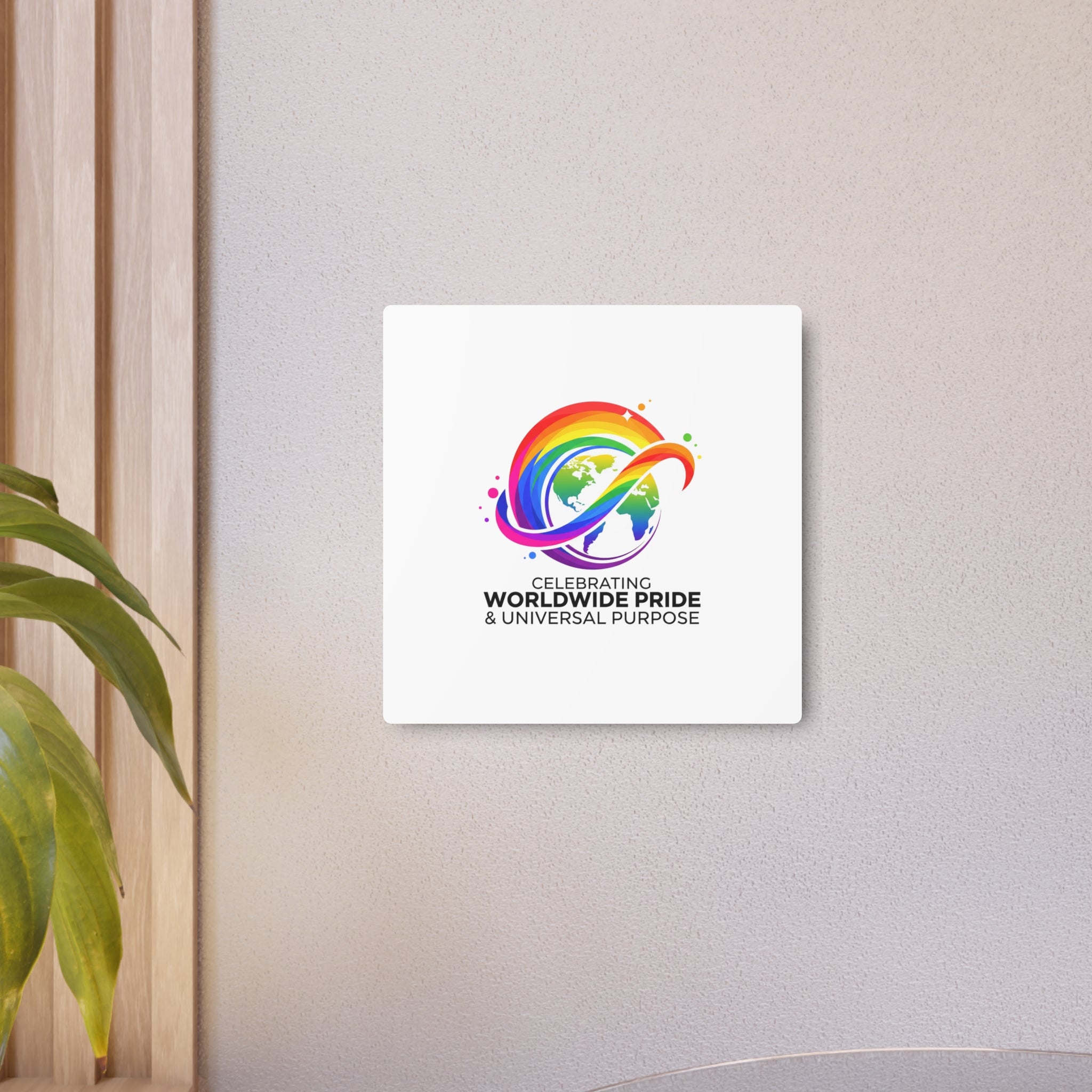 Celebrating Worldwide Pride™ Premium Metal Sign | Pride Affirmation