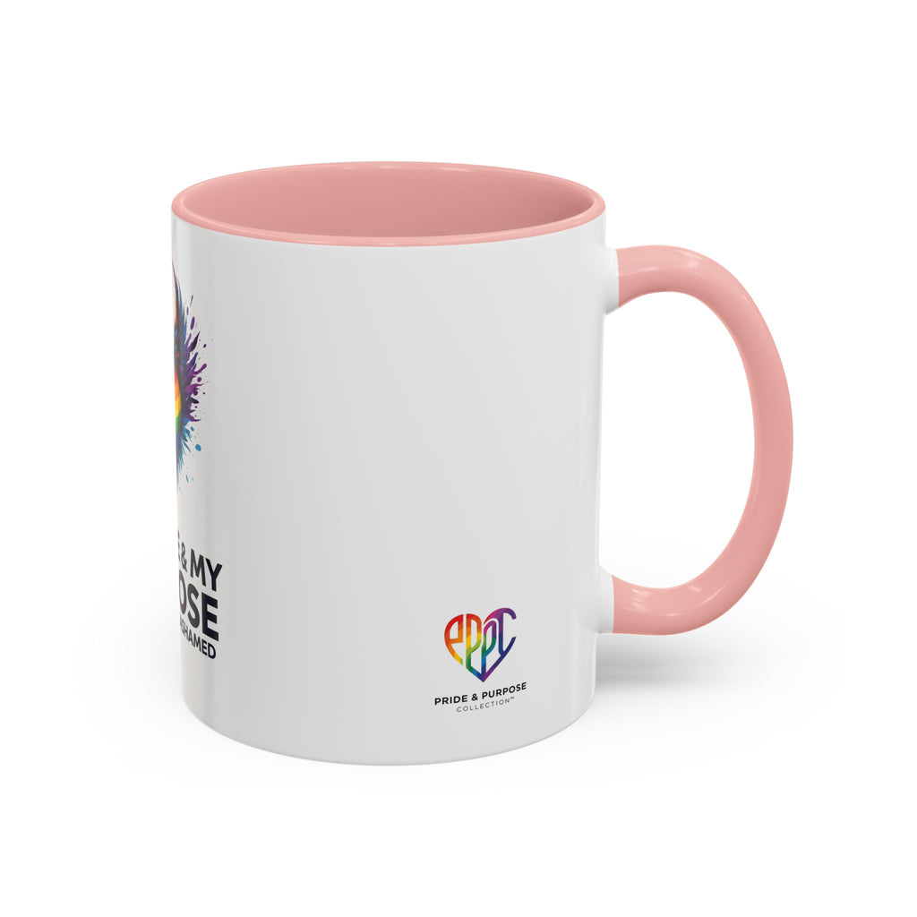 My Pride & My Purpose™ Premium Accent Coffee Mug | LGBTQ+ Pride Drinkware