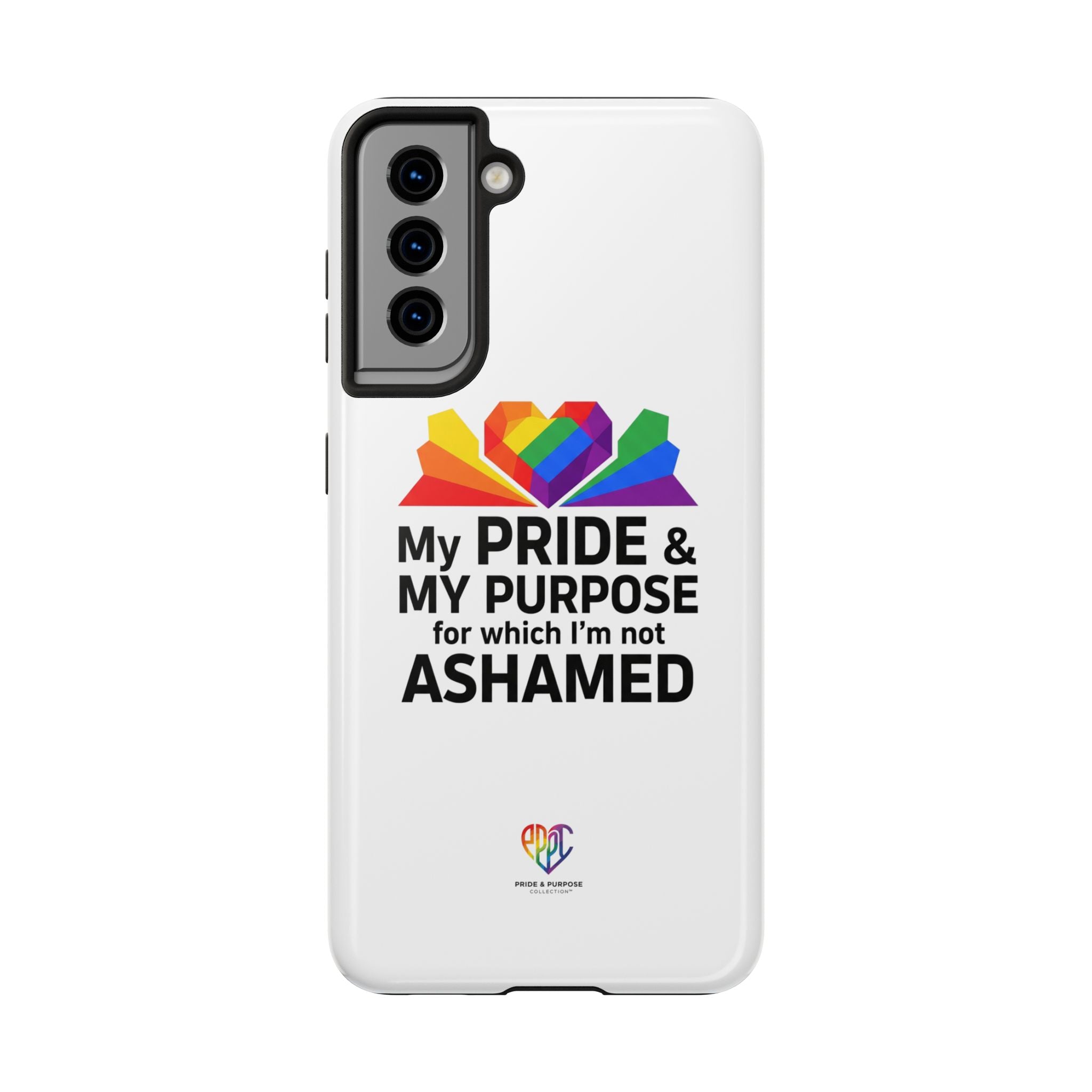 My Pride & My Purpose™ Premium Tough Phone Case | LGBTQ+ Pride