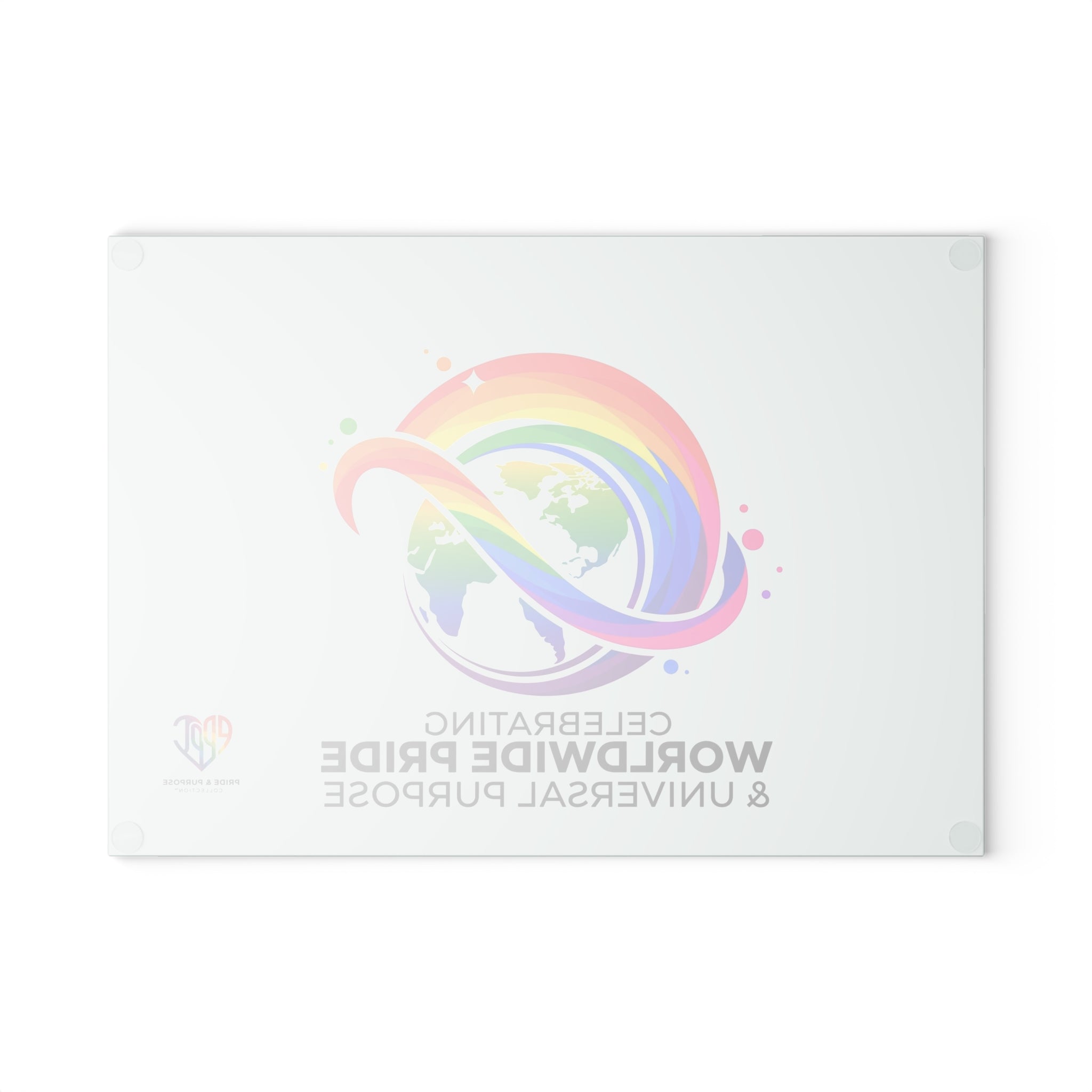 Celebrating Worldwide Pride & Universal Purpose™ Glass Cutting Board | Pride Affirmation