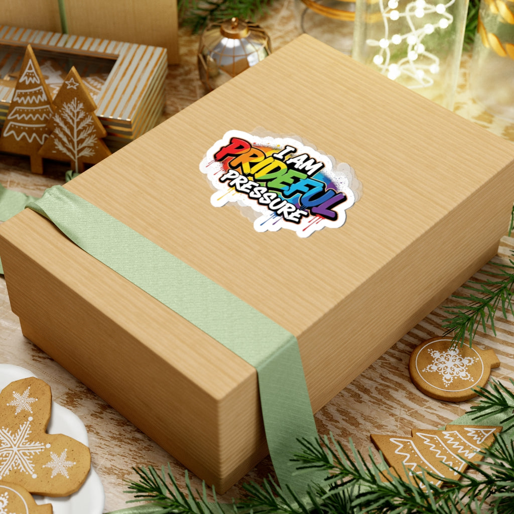 I Am Prideful Pressure™ Premium Kiss-Cut Stickers | Pride Affirmation
