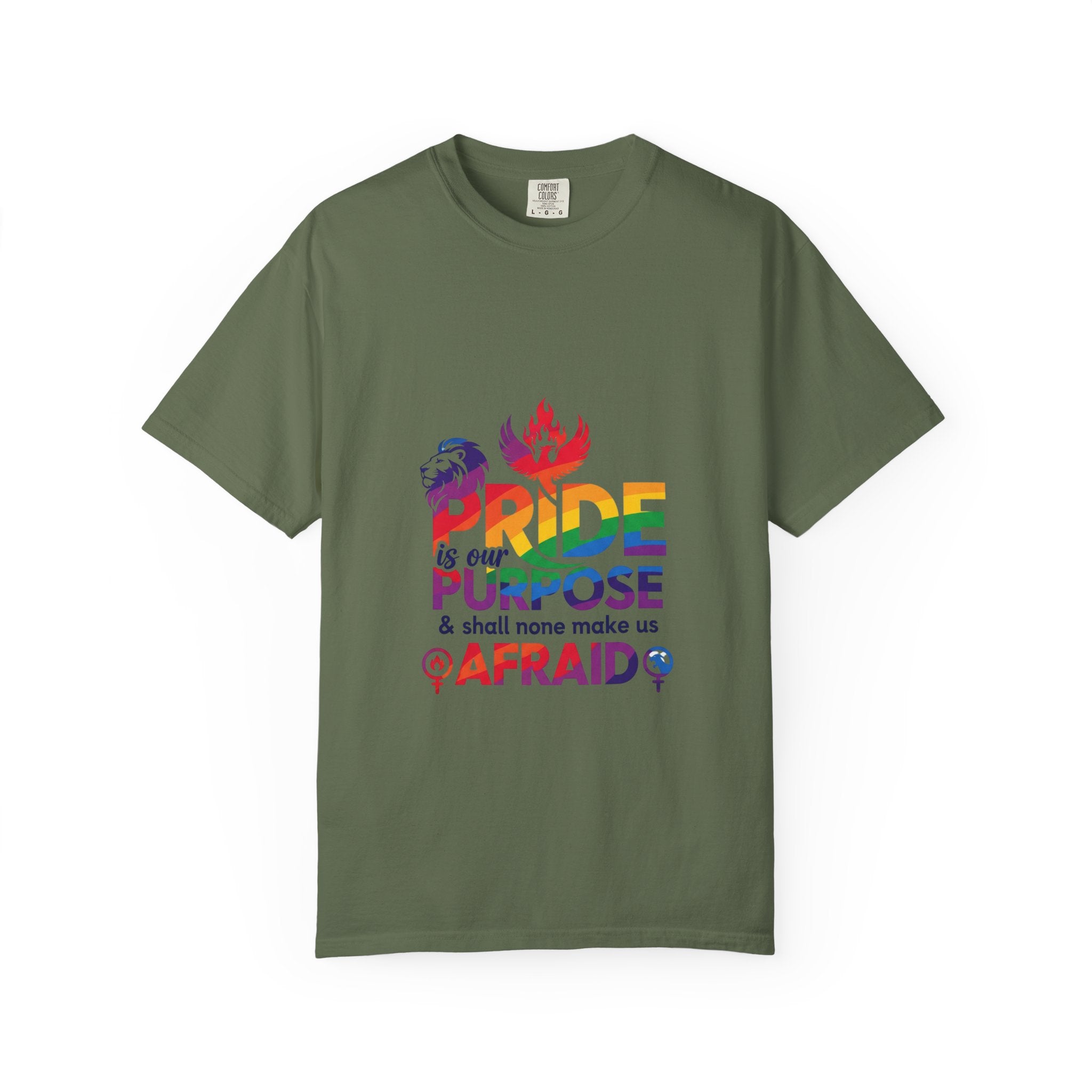Pride Is Our Purpose™ & Shall None Make Us Afraid™ Premium Unisex T-Shirt