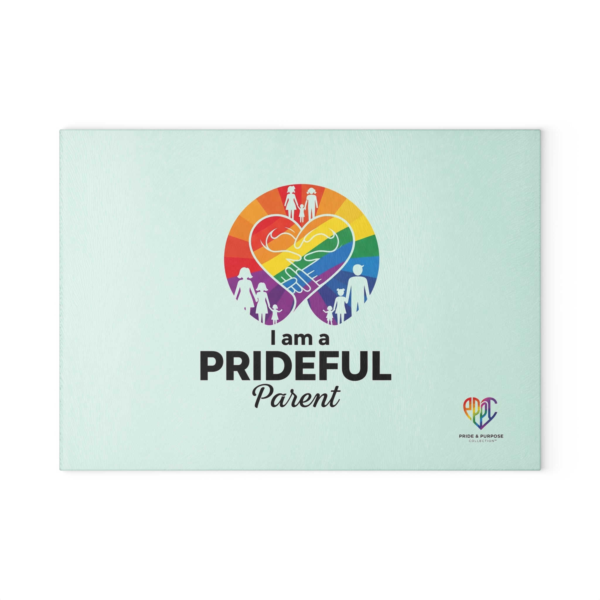 I Am a Prideful Parent™ Premium Glass Cutting Board