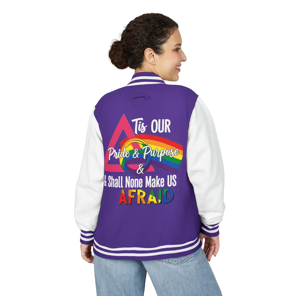 'Tis Our Pride & Purpose™ & Shall None Make Us Afraid™ Premium Varsity Jacket