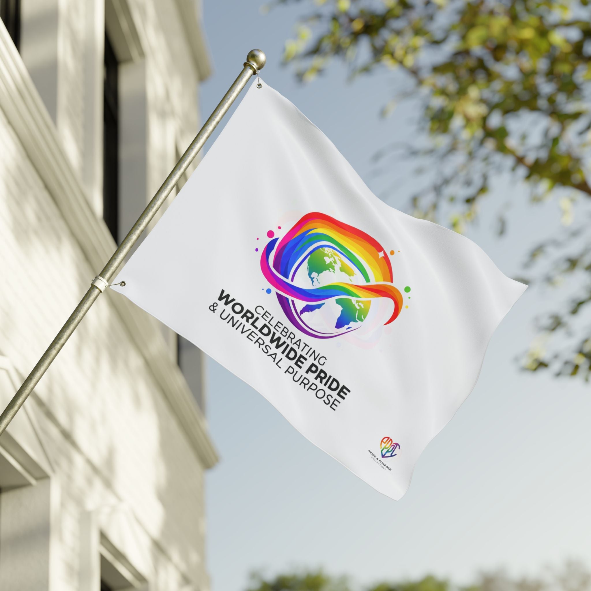Celebrating Worldwide Pride & Universal Purpose™ Premium House Flag | Pride Affirmation