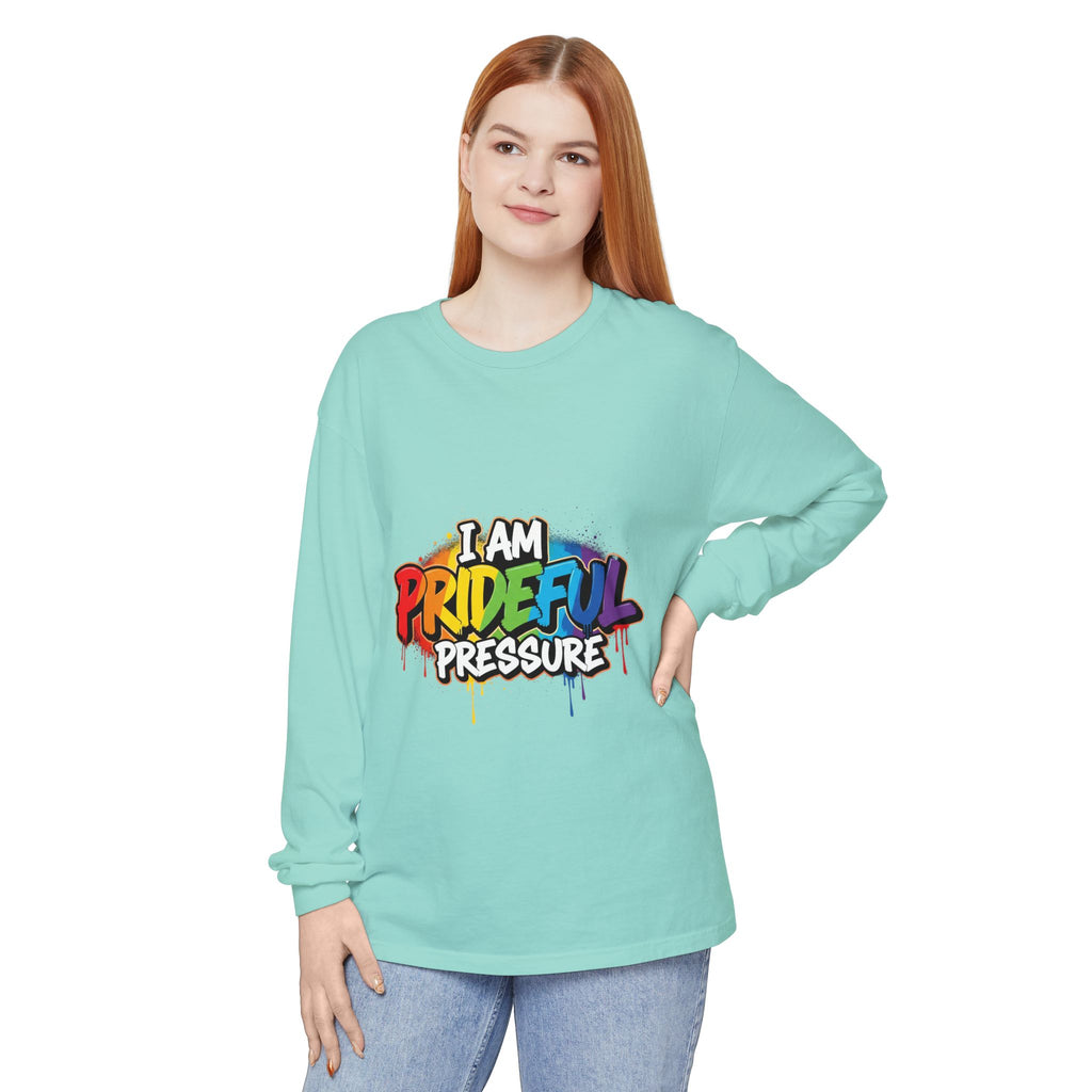 I Am Prideful Pressure™ Premium Unisex Long Sleeve T-Shirt | LGBTQ+ Pride