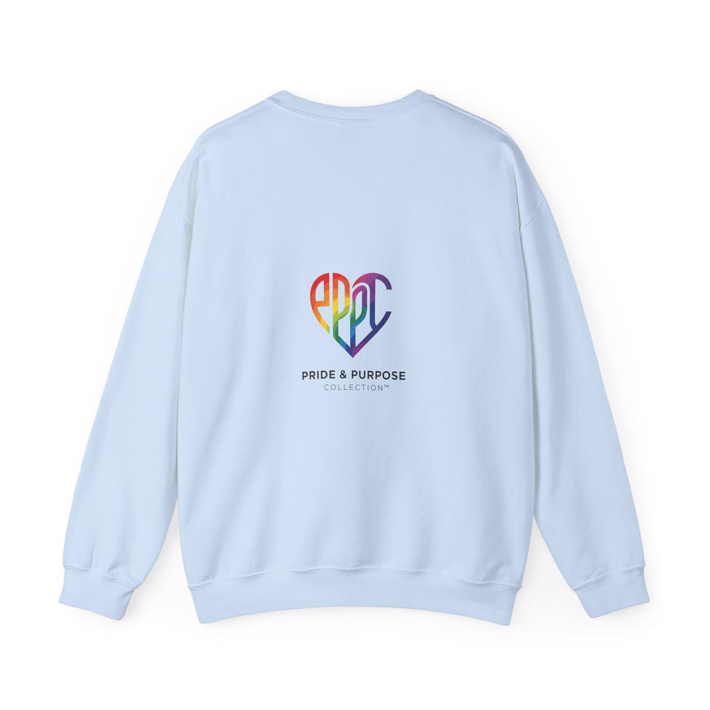 My Pride & My Purpose™ Heavy Blend Crewneck Sweatshirt | LGBTQ+ Pride