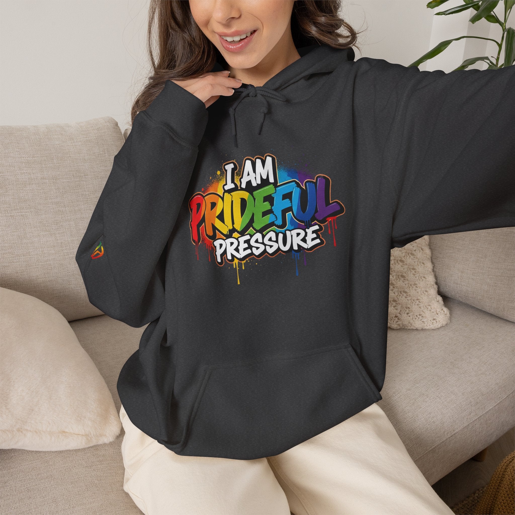 I Am Prideful Pressure™ Premium Unisex Hoodie | LGBTQ+ Pride Affirmation