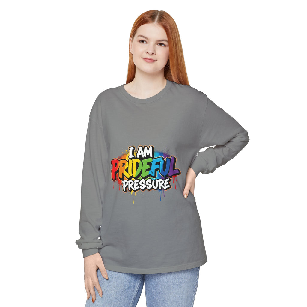I Am Prideful Pressure™ Premium Unisex Long Sleeve T-Shirt | LGBTQ+ Pride