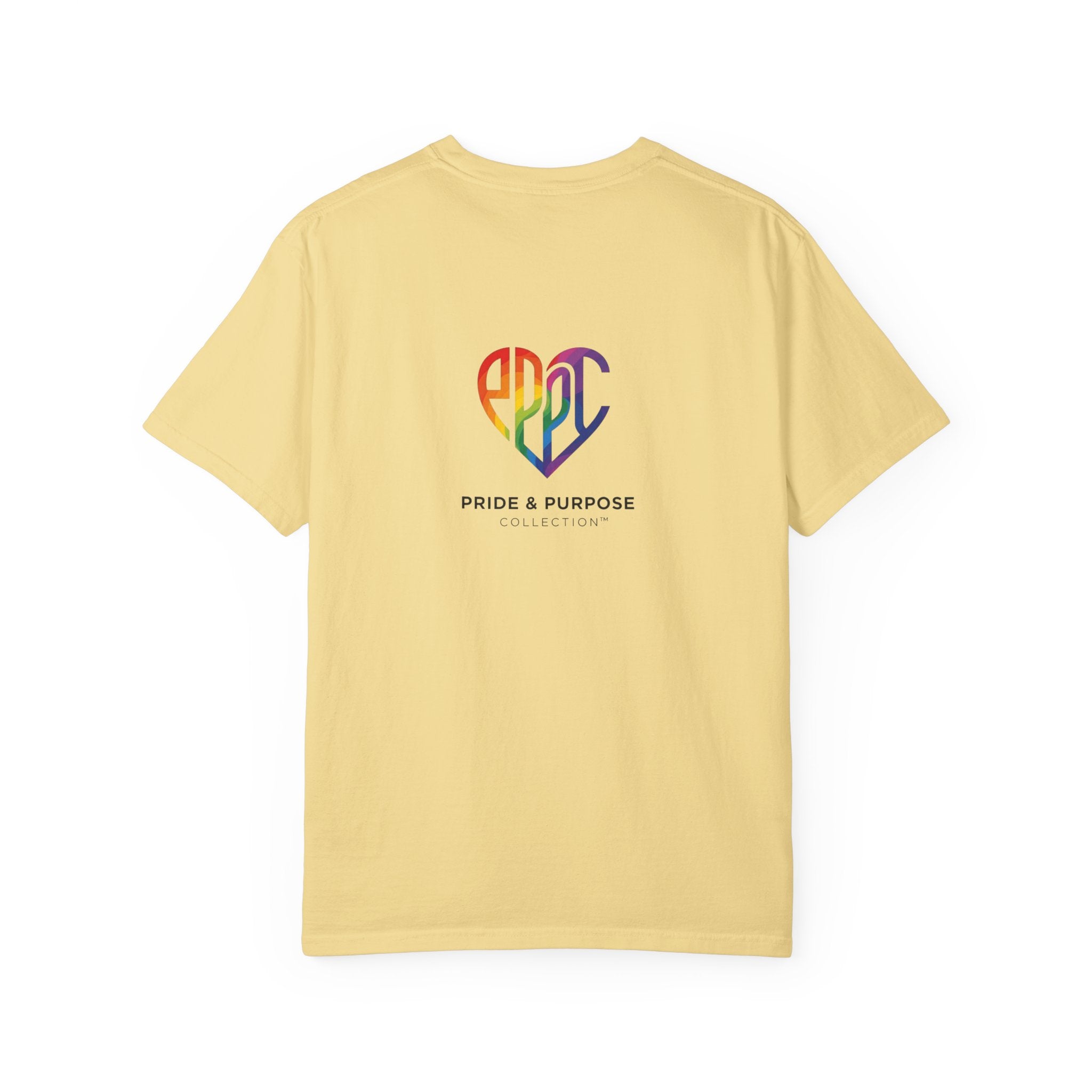 Pride Is Our Purpose™ & Shall None Make Us Afraid™ Premium Unisex T-Shirt