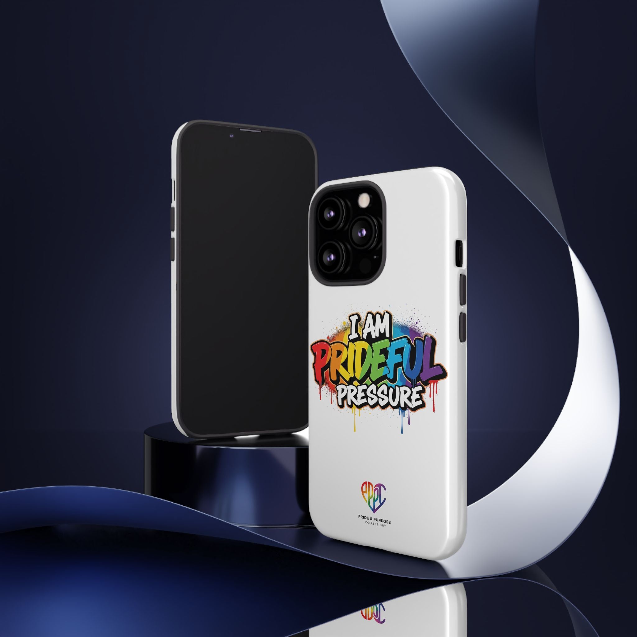 I Am Prideful Pressure™ Premium Tough Phone Case | LGBTQ+ Pride