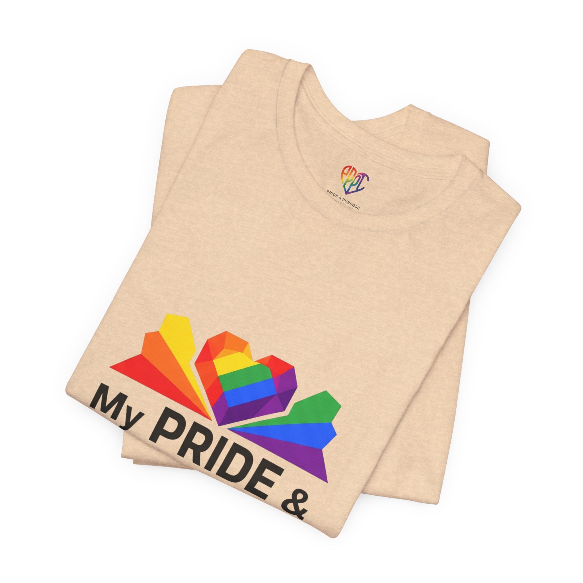 My Pride & My Purpose™ Heavyweight Unisex Tee | LGBTQ+ Pride