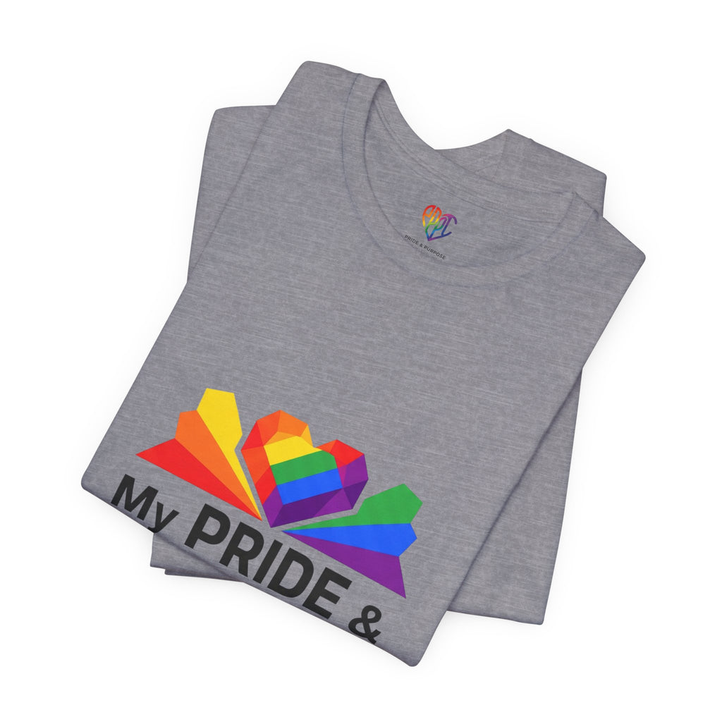 My Pride & My Purpose™ Heavyweight Unisex Tee | LGBTQ+ Pride