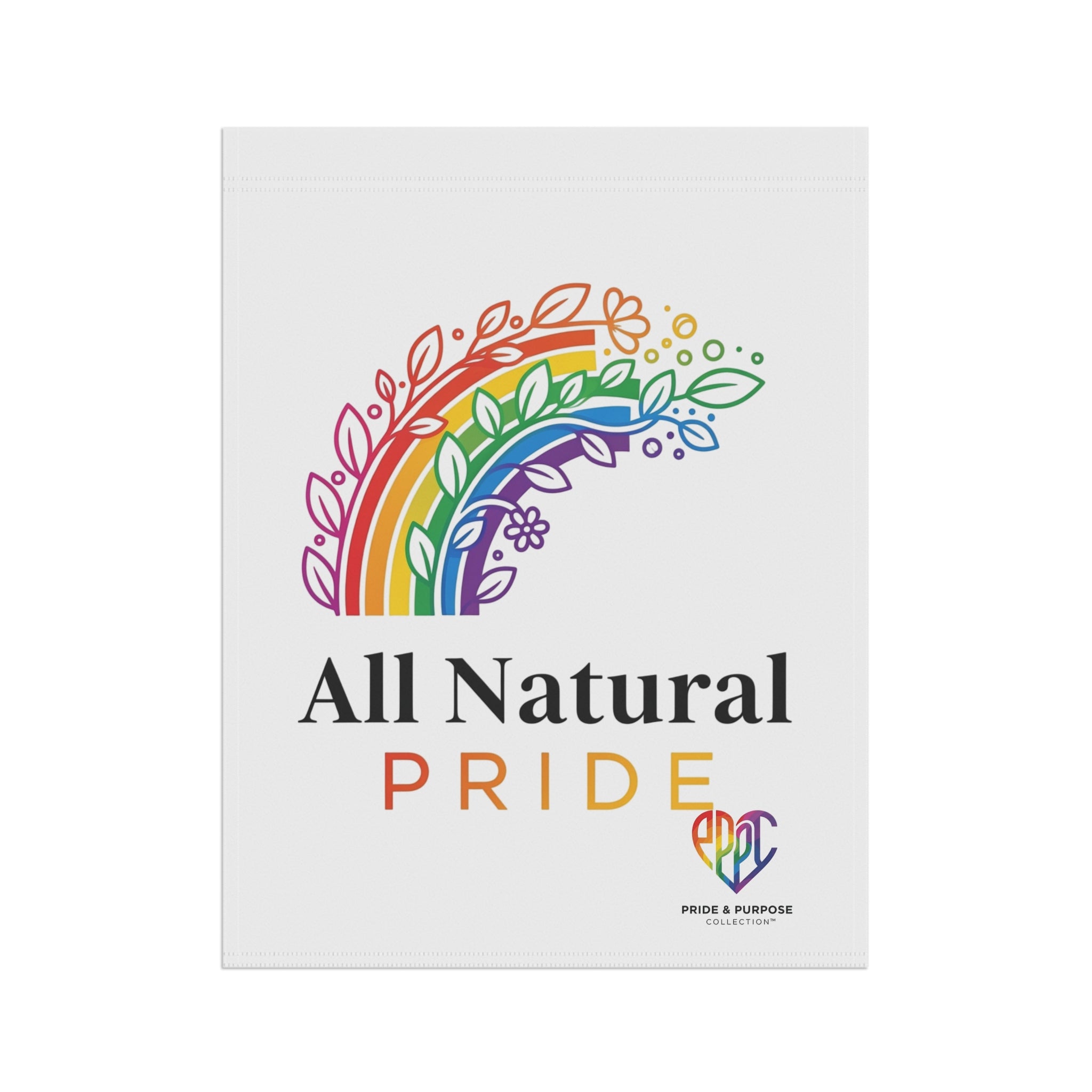 All Natural Pride™ Premium Garden Flag