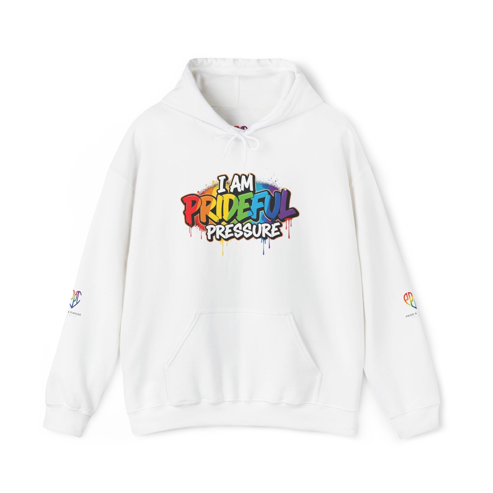 I Am Prideful Pressure™ Premium Unisex Hoodie | LGBTQ+ Pride Affirmation