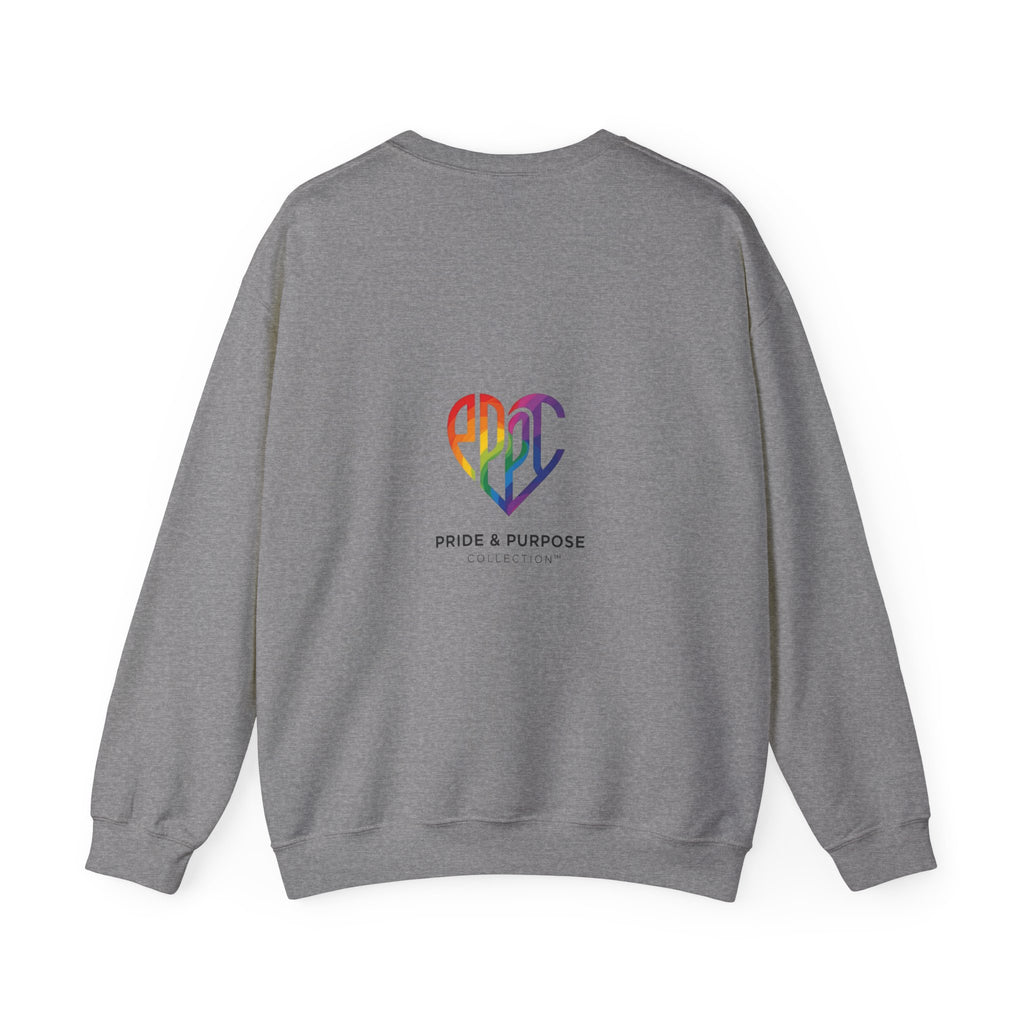 My Pride & My Purpose™ Heavy Blend Crewneck Sweatshirt | LGBTQ+ Pride